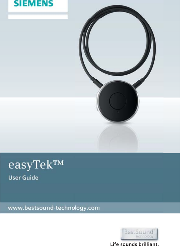 www.bestsound-technology.comLife sounds brilliant. easyTek™8VHU*XLGH