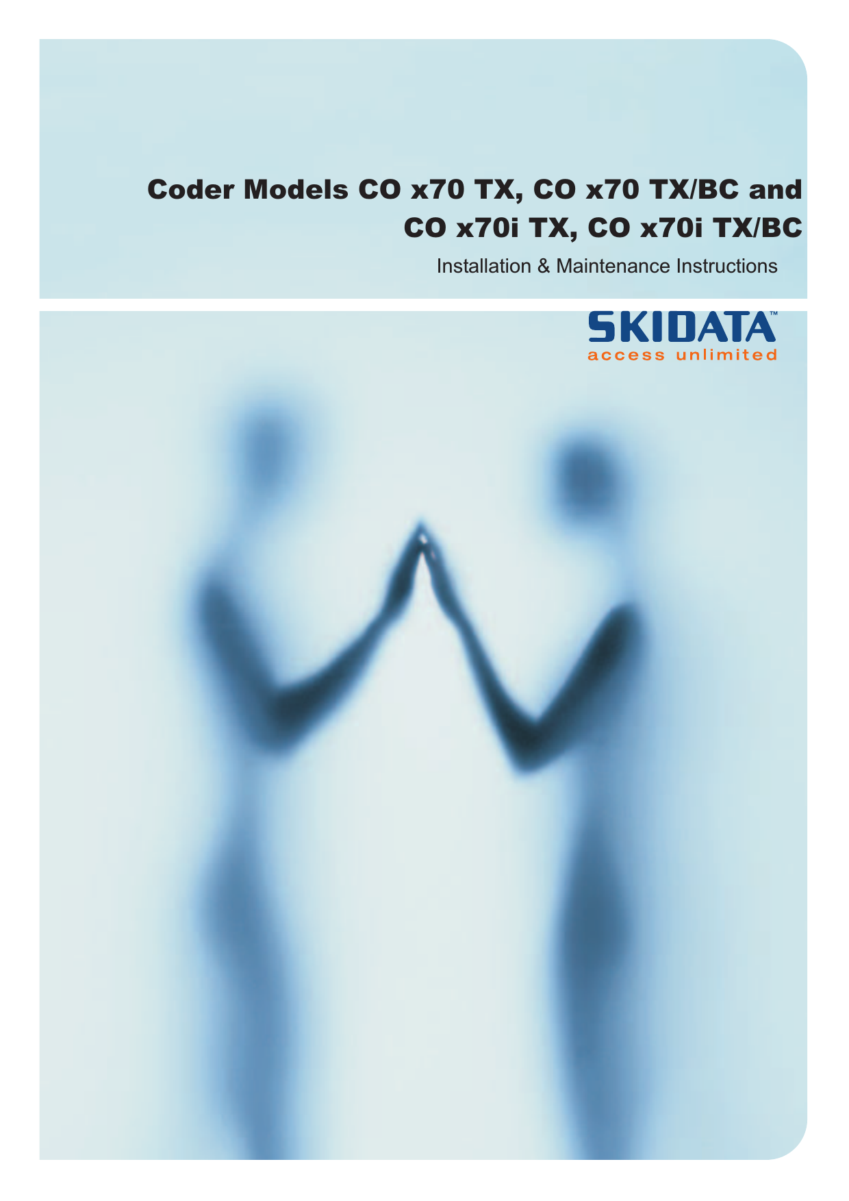 Installation &amp; Maintenance InstructionsCoder Models CO x70 TX, CO x70 TX/BC andCO x70i TX, CO x70i TX/BC