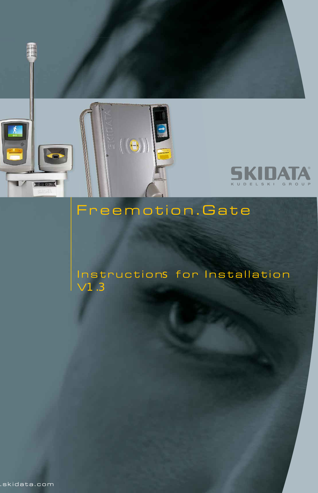 www.skidata.com Freemotion.GateInstructions for InstallationV1.3