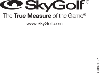 v. 1.1-081914The True Measure of the Game®www.SkyGolf.com