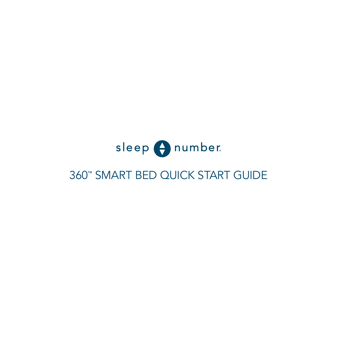 360™ SMART BED QUICK START GUIDE