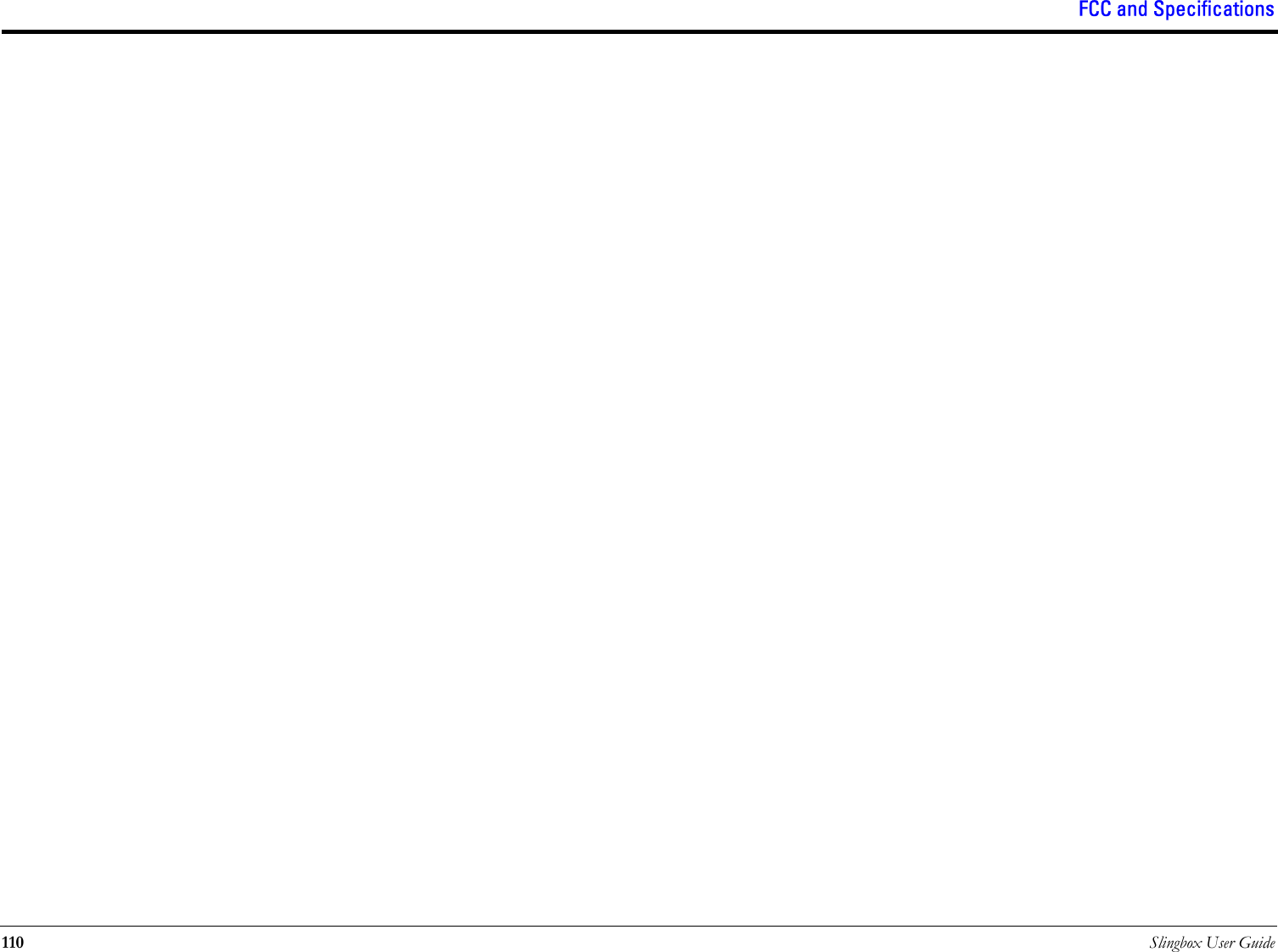 FCC and Specifications110 Slingbox User Guide