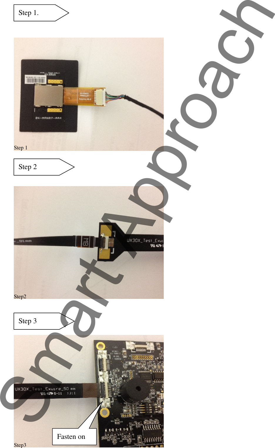 Step 1.Step 1Step2Fasten onStep 2Step 3Step3Smart Approach