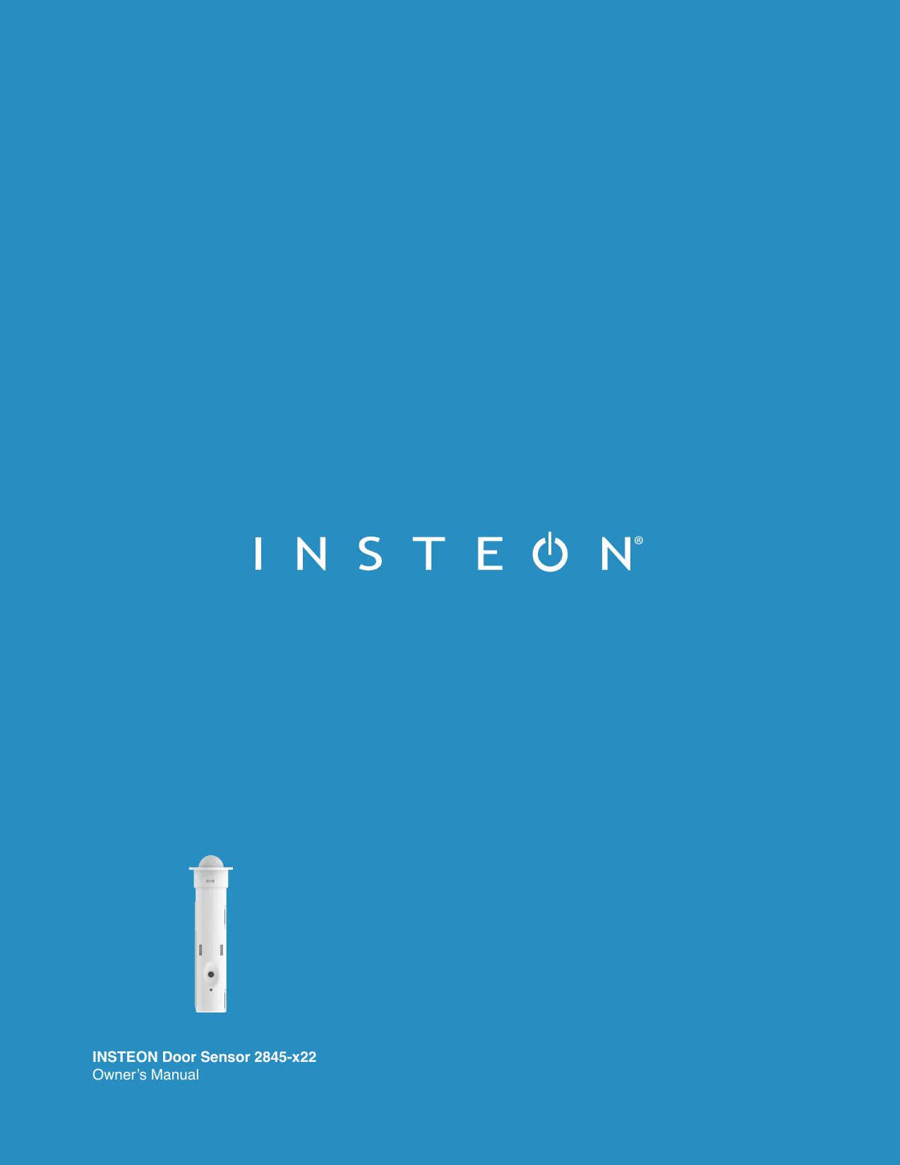 ®INSTEON Door Sensor 2845-x22®INSTEON Door Sensor 2845-x22