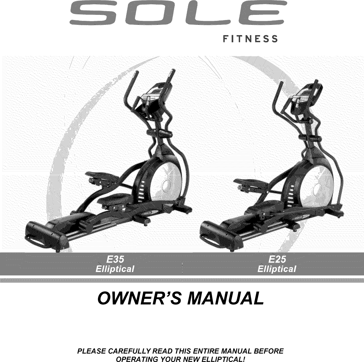 Sole E25 2010 User Manual ELLIPTICAL MANUF THRU MAY Manuals And Guides