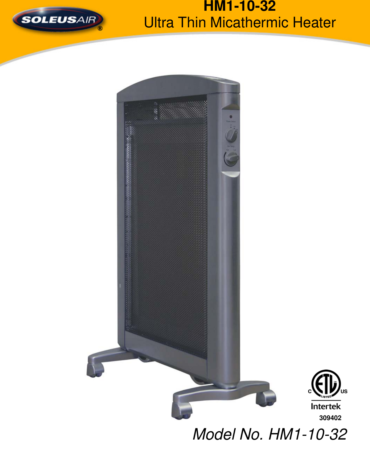 Page 1 of 10 - Soleus-Air Soleus-Air-Ultra-Thin-Micathermic-Heater-Hm1-10-32-Users-Manual- Soleus-air-ultra-thin-micathermic-heater-hm1-10-32-users-manual