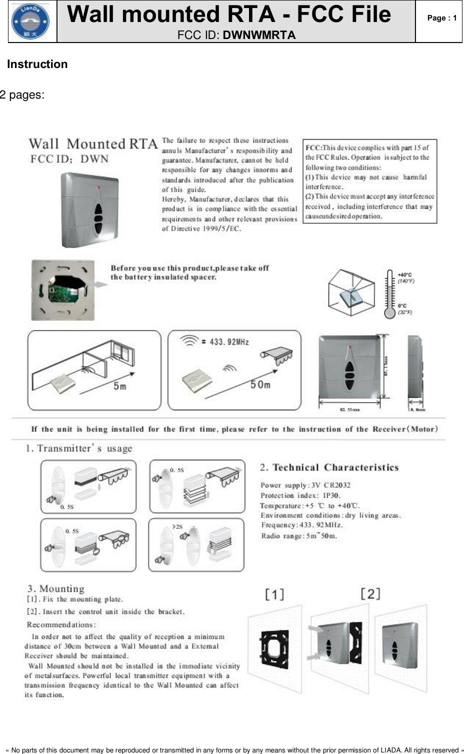  Wall mounted RTA - FCC File FCC ID: DWNWMRTA Page : 1  « No parts of this document may be reproduced or transmitted in any forms or by any means without the prior permission of LIADA. All rights reserved »     Instruction  2 pages: 