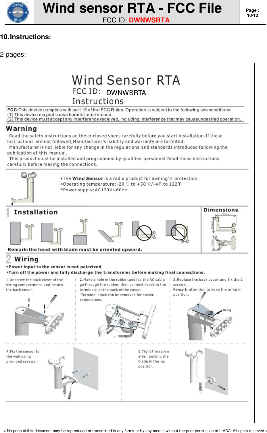  Wind sensor RTA - FCC File FCC ID: DWNWSRTA Page : 10/12  « No parts of this document may be reproduced or transmitted in any forms or by any means without the prior permission of LIADA. All rights reserved »   10. Instructions:  2 pages:  DWNWSRTA 