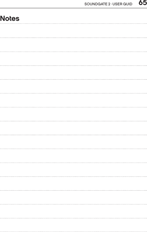  65SOUNDGATE 2 · USER GUIDNotes