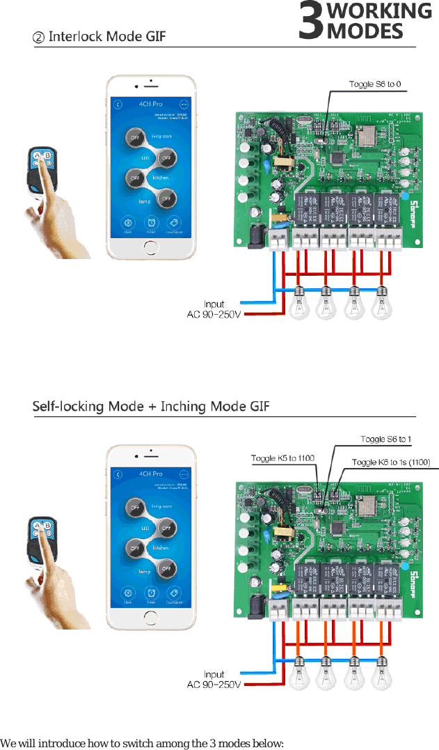 We will introduce how to switch among the 3 modes below:  We will introduce how to switch among the 3 modes below: 