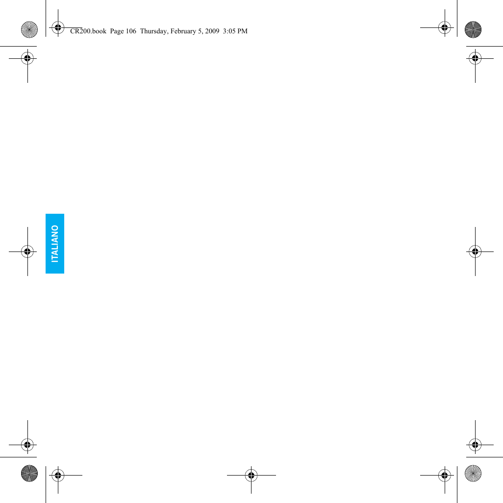 ENGLISHENGLISHITALIANOENGLISHCR200.book  Page 106  Thursday, February 5, 2009  3:05 PM