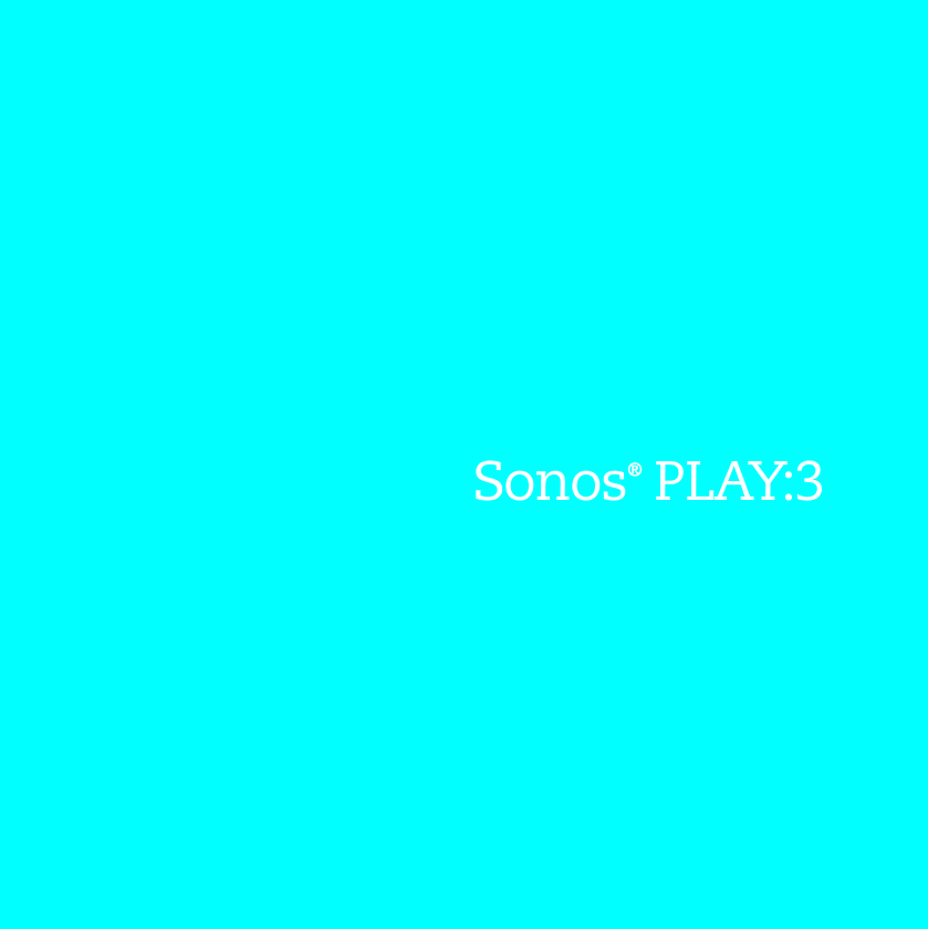 Sonos  PLAY:3®