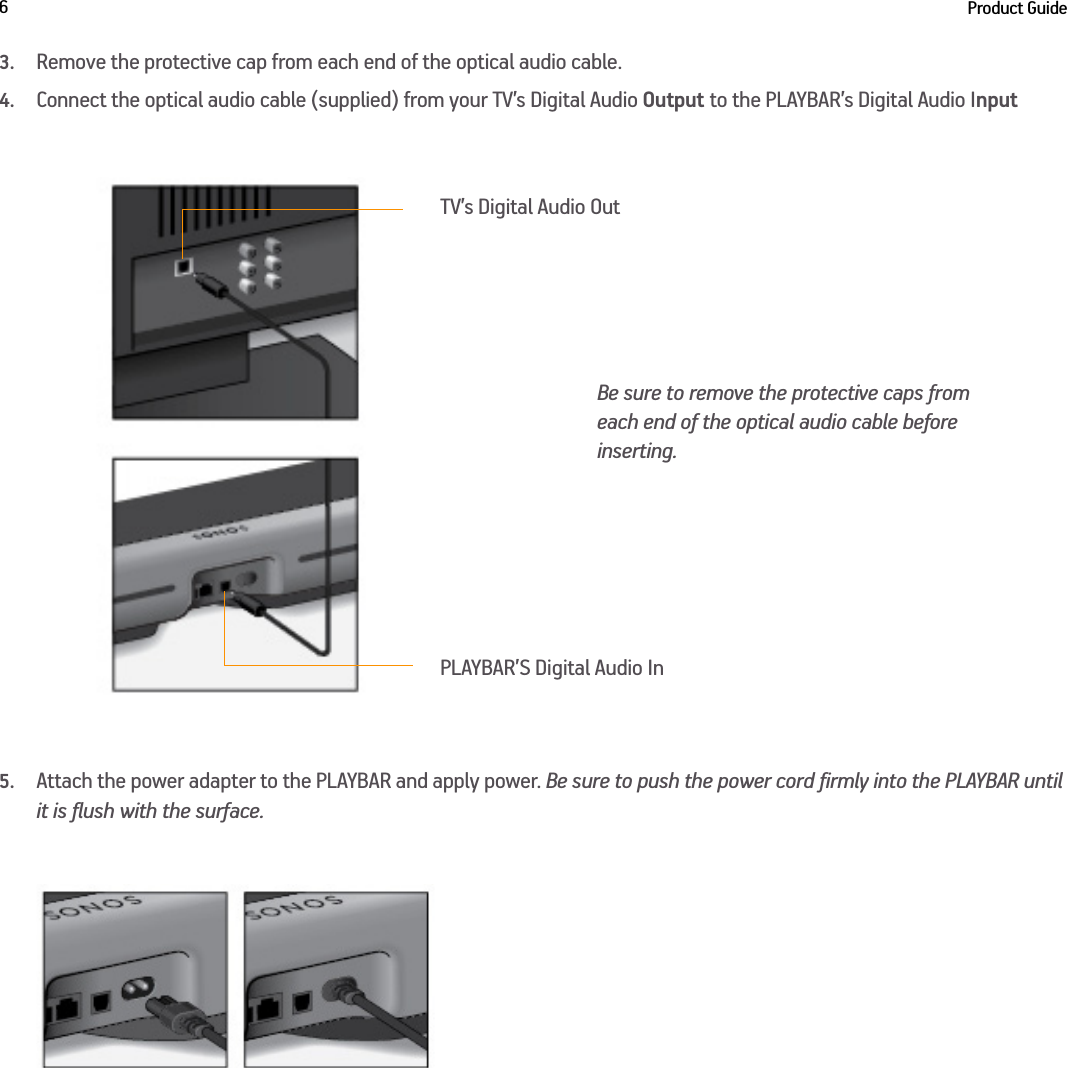 Page 6 of Sonos RM006 PLAYBAR User Manual SONOS SUB Product Guide