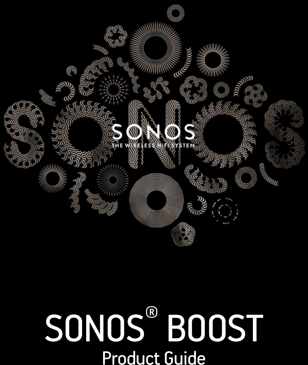 SONOS® BOOSTProduct Guide