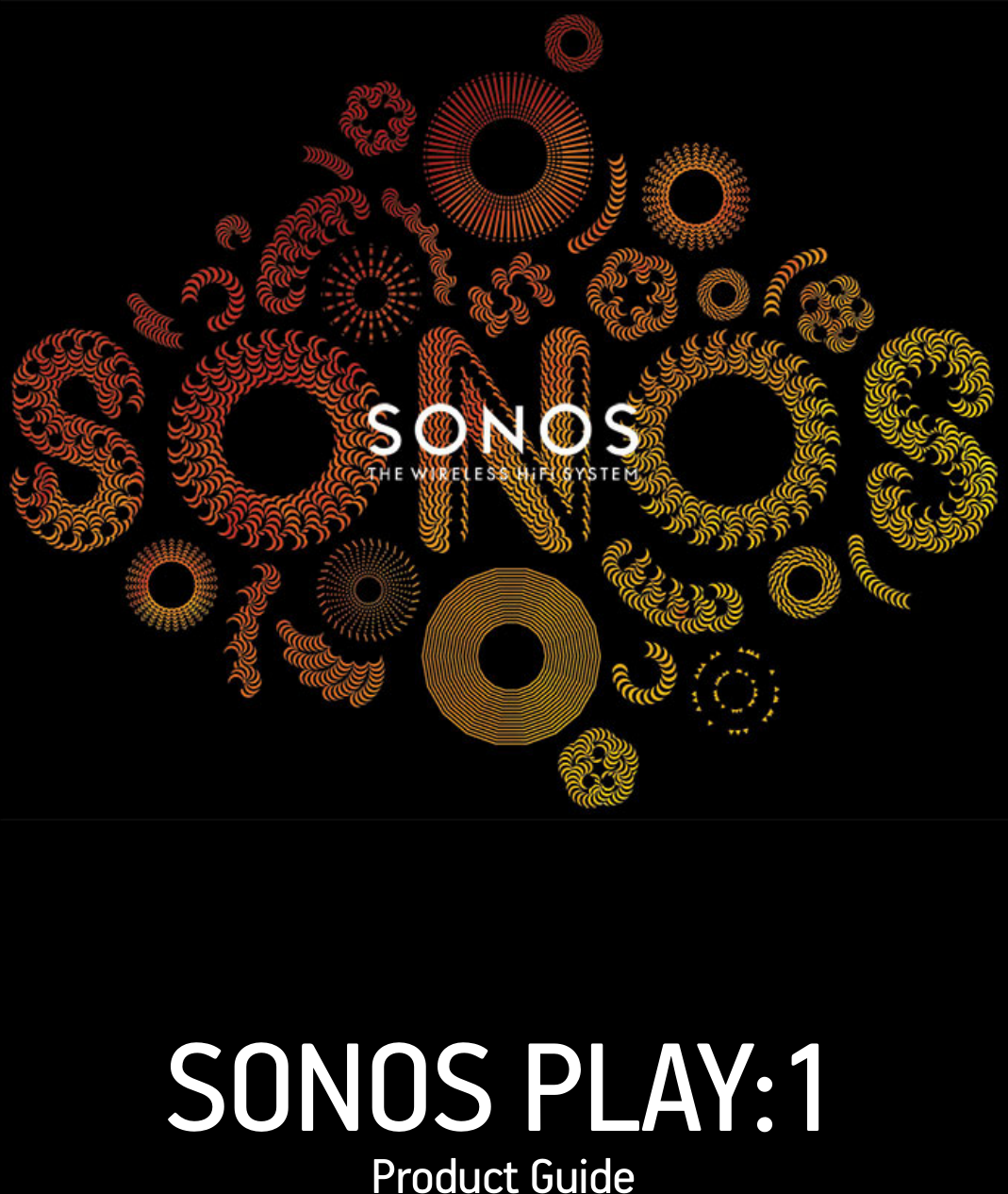 SONOS PLAY:1 Product Guide