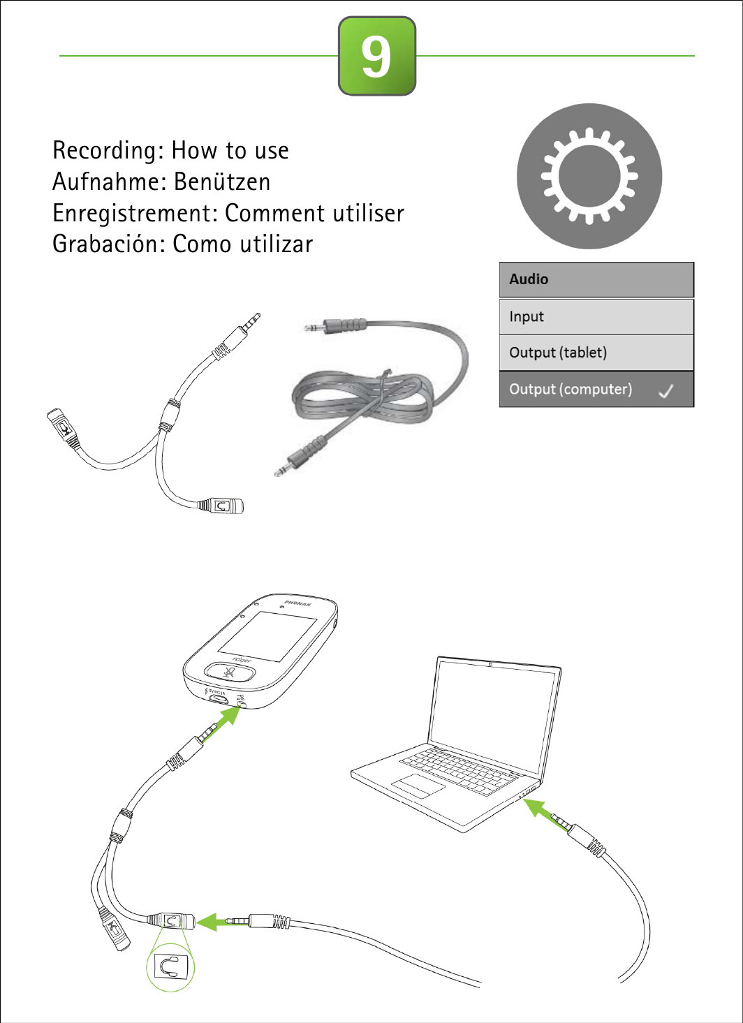 Illu_Roger_Touchscreen_Mic_Icon_Settings_019Recording: How to use Aufnahme: BenützenEnregistrement: Comment utiliserGrabación: Como utilizar