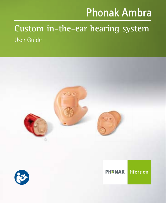 Custom in-the-ear hearing system User Guide