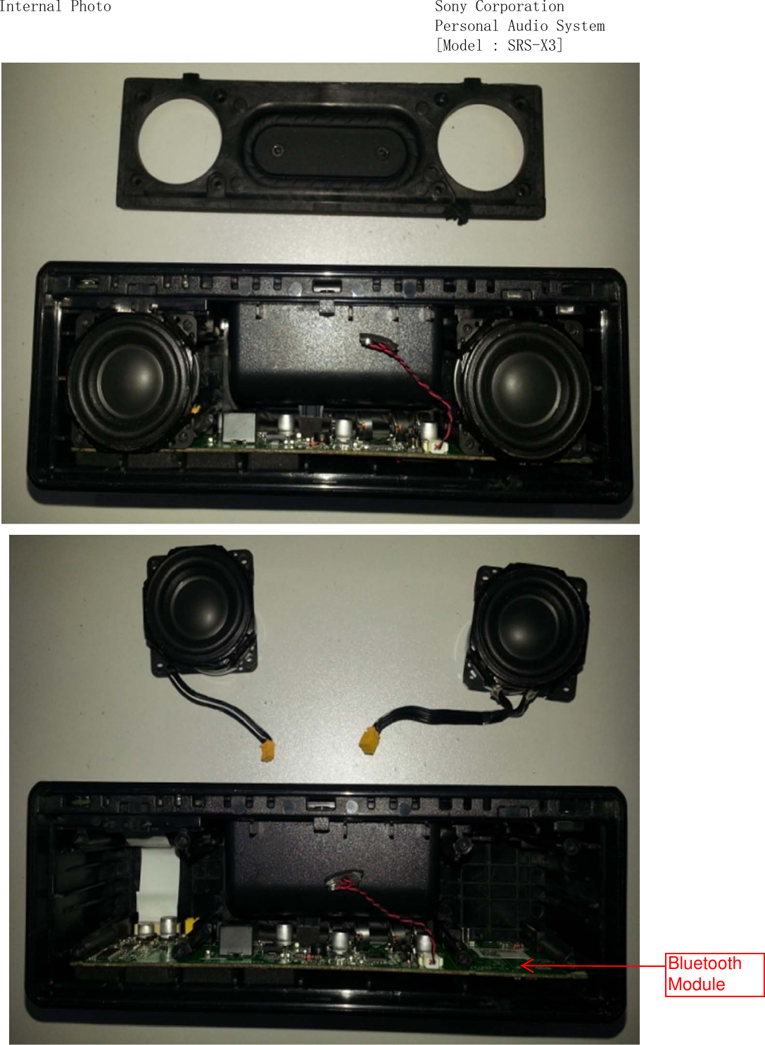 Internal Photo Sony CorporationPersonal Audio System[Model : SRS-X3]Bluetooth Module