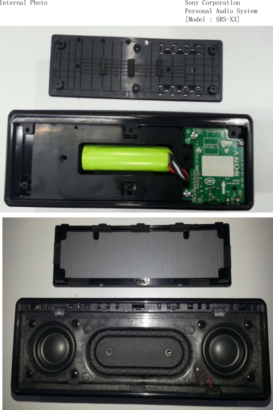 Internal Photo Sony CorporationPersonal Audio System[Model : SRS-X3]