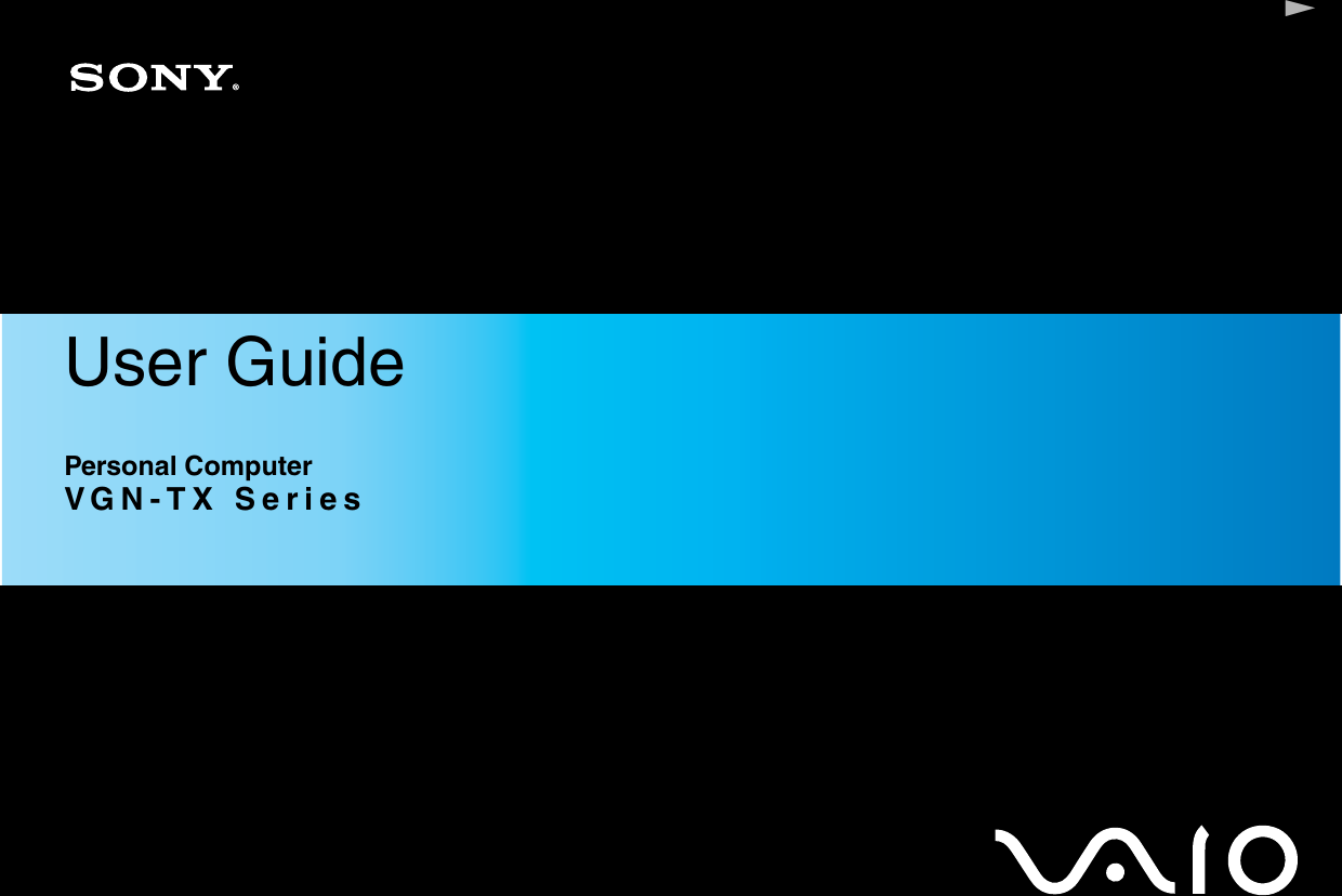 NUser GuidePersonal ComputerVGN-TX Series