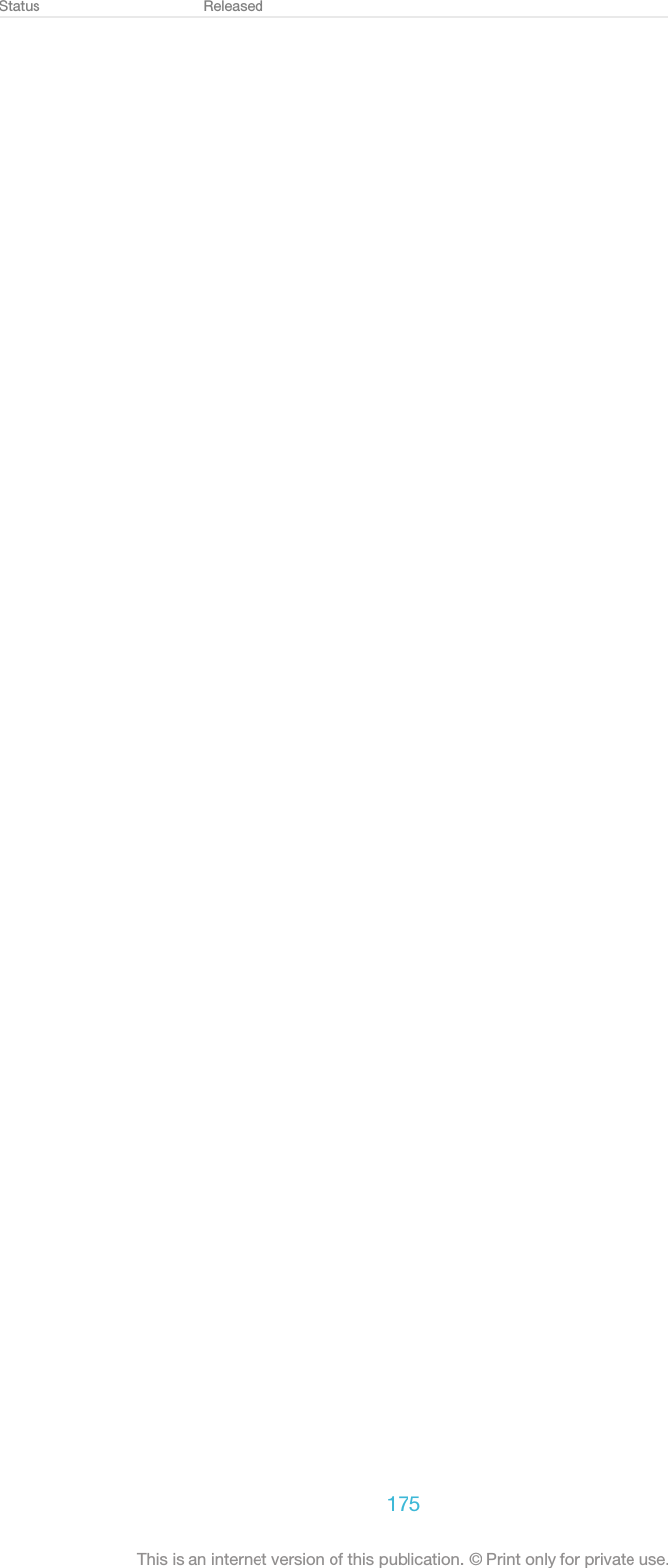 Status Released175This is an internet version of this publication. &copy; Print only for private use.