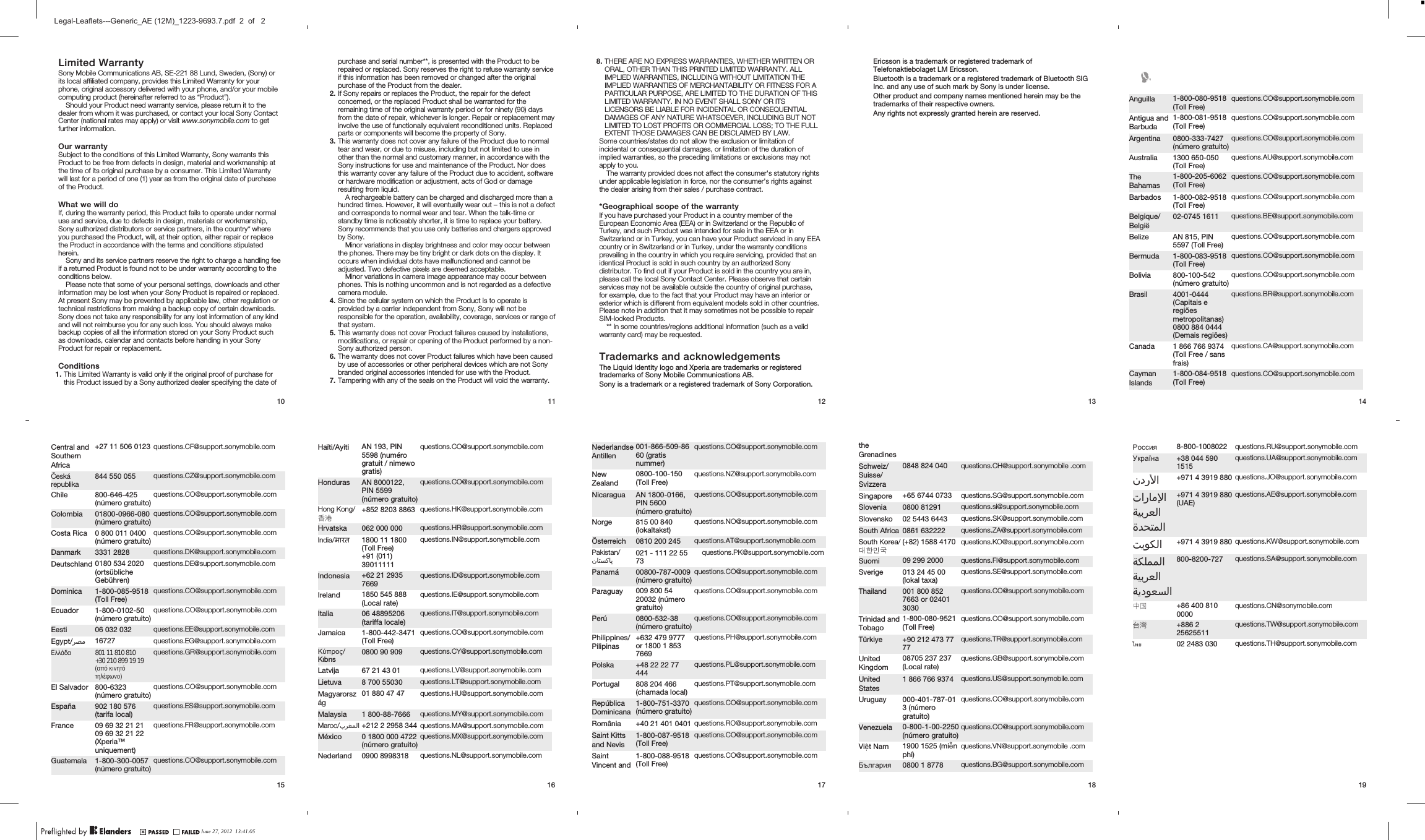 Limited WarrantySony Mobile Communications AB, SE-221 88 Lund, Sweden, (Sony) orits local affiliated company, provides this Limited Warranty for yourphone, original accessory delivered with your phone, and/or your mobilecomputing product (hereinafter referred to as “Product”).Should your Product need warranty service, please return it to thedealer from whom it was purchased, or contact your local Sony ContactCenter (national rates may apply) or visit www.sonymobile.com to getfurther information.Our warrantySubject to the conditions of this Limited Warranty, Sony warrants thisProduct to be free from defects in design, material and workmanship atthe time of its original purchase by a consumer. This Limited Warrantywill last for a period of one (1) year as from the original date of purchaseof the Product.What we will doIf, during the warranty period, this Product fails to operate under normaluse and service, due to defects in design, materials or workmanship,Sony authorized distributors or service partners, in the country* whereyou purchased the Product, will, at their option, either repair or replacethe Product in accordance with the terms and conditions stipulatedherein.Sony and its service partners reserve the right to charge a handling feeif a returned Product is found not to be under warranty according to theconditions below.Please note that some of your personal settings, downloads and otherinformation may be lost when your Sony Product is repaired or replaced.At present Sony may be prevented by applicable law, other regulation ortechnical restrictions from making a backup copy of certain downloads.Sony does not take any responsibility for any lost information of any kindand will not reimburse you for any such loss. You should always makebackup copies of all the information stored on your Sony Product suchas downloads, calendar and contacts before handing in your SonyProduct for repair or replacement.Conditions1. This Limited Warranty is valid only if the original proof of purchase forthis Product issued by a Sony authorized dealer specifying the date of10purchase and serial number**, is presented with the Product to berepaired or replaced. Sony reserves the right to refuse warranty serviceif this information has been removed or changed after the originalpurchase of the Product from the dealer.2. If Sony repairs or replaces the Product, the repair for the defectconcerned, or the replaced Product shall be warranted for theremaining time of the original warranty period or for ninety (90) daysfrom the date of repair, whichever is longer. Repair or replacement mayinvolve the use of functionally equivalent reconditioned units. Replacedparts or components will become the property of Sony.3. This warranty does not cover any failure of the Product due to normaltear and wear, or due to misuse, including but not limited to use inother than the normal and customary manner, in accordance with theSony instructions for use and maintenance of the Product. Nor doesthis warranty cover any failure of the Product due to accident, softwareor hardware modification or adjustment, acts of God or damageresulting from liquid.A rechargeable battery can be charged and discharged more than ahundred times. However, it will eventually wear out – this is not a defectand corresponds to normal wear and tear. When the talk-time orstandby time is noticeably shorter, it is time to replace your battery.Sony recommends that you use only batteries and chargers approvedby Sony.Minor variations in display brightness and color may occur betweenthe phones. There may be tiny bright or dark dots on the display. Itoccurs when individual dots have malfunctioned and cannot beadjusted. Two defective pixels are deemed acceptable.Minor variations in camera image appearance may occur betweenphones. This is nothing uncommon and is not regarded as a defectivecamera module.4. Since the cellular system on which the Product is to operate isprovided by a carrier independent from Sony, Sony will not beresponsible for the operation, availability, coverage, services or range ofthat system.5. This warranty does not cover Product failures caused by installations,modifications, or repair or opening of the Product performed by a non-Sony authorized person.6. The warranty does not cover Product failures which have been causedby use of accessories or other peripheral devices which are not Sonybranded original accessories intended for use with the Product.7. Tampering with any of the seals on the Product will void the warranty.118. THERE ARE NO EXPRESS WARRANTIES, WHETHER WRITTEN ORORAL, OTHER THAN THIS PRINTED LIMITED WARRANTY. ALLIMPLIED WARRANTIES, INCLUDING WITHOUT LIMITATION THEIMPLIED WARRANTIES OF MERCHANTABILITY OR FITNESS FOR APARTICULAR PURPOSE, ARE LIMITED TO THE DURATION OF THISLIMITED WARRANTY. IN NO EVENT SHALL SONY OR ITSLICENSORS BE LIABLE FOR INCIDENTAL OR CONSEQUENTIALDAMAGES OF ANY NATURE WHATSOEVER, INCLUDING BUT NOTLIMITED TO LOST PROFITS OR COMMERCIAL LOSS; TO THE FULLEXTENT THOSE DAMAGES CAN BE DISCLAIMED BY LAW.Some countries/states do not allow the exclusion or limitation ofincidental or consequential damages, or limitation of the duration ofimplied warranties, so the preceding limitations or exclusions may notapply to you.The warranty provided does not affect the consumer&apos;s statutory rightsunder applicable legislation in force, nor the consumer&apos;s rights againstthe dealer arising from their sales / purchase contract.*Geographical scope of the warrantyIf you have purchased your Product in a country member of theEuropean Economic Area (EEA) or in Switzerland or the Republic ofTurkey, and such Product was intended for sale in the EEA or inSwitzerland or in Turkey, you can have your Product serviced in any EEAcountry or in Switzerland or in Turkey, under the warranty conditionsprevailing in the country in which you require servicing, provided that anidentical Product is sold in such country by an authorized Sonydistributor. To find out if your Product is sold in the country you are in,please call the local Sony Contact Center. Please observe that certainservices may not be available outside the country of original purchase,for example, due to the fact that your Product may have an interior orexterior which is different from equivalent models sold in other countries.Please note in addition that it may sometimes not be possible to repairSIM-locked Products.** In some countries/regions additional information (such as a validwarranty card) may be requested.Trademarks and acknowledgementsThe Liquid Identity logo and Xperia are trademarks or registeredtrademarks of Sony Mobile Communications AB.Sony is a trademark or a registered trademark of Sony Corporation.12Ericsson is a trademark or registered trademark ofTelefonaktiebolaget LM Ericsson.Bluetooth is a trademark or a registered trademark of Bluetooth SIGInc. and any use of such mark by Sony is under license.Other product and company names mentioned herein may be thetrademarks of their respective owners.Any rights not expressly granted herein are reserved.13Anguilla 1-800-080-9518(Toll Free)questions.CO@support.sonymobile.comAntigua andBarbuda1-800-081-9518(Toll Free)questions.CO@support.sonymobile.comArgentina 0800-333-7427(número gratuito)questions.CO@support.sonymobile.comAustralia 1300 650-050(Toll Free)questions.AU@support.sonymobile.comTheBahamas1-800-205-6062(Toll Free)questions.CO@support.sonymobile.comBarbados 1-800-082-9518(Toll Free)questions.CO@support.sonymobile.comBelgique/België02-0745 1611 questions.BE@support.sonymobile.comBelize AN 815, PIN5597 (Toll Free)questions.CO@support.sonymobile.comBermuda 1-800-083-9518(Toll Free)questions.CO@support.sonymobile.comBolivia 800-100-542(número gratuito)questions.CO@support.sonymobile.comBrasil 4001-0444(Capitais eregiõesmetropolitanas)0800 884 0444(Demais regiões)questions.BR@support.sonymobile.comCanada 1 866 766 9374(Toll Free / sansfrais)questions.CA@support.sonymobile.comCaymanIslands1-800-084-9518(Toll Free)questions.CO@support.sonymobile.com14Central andSouthernAfrica+27 11 506 0123 questions.CF@support.sonymobile.comČeskárepublika 844 550 055 questions.CZ@support.sonymobile.comChile 800-646-425(número gratuito)questions.CO@support.sonymobile.comColombia 01800-0966-080(número gratuito)questions.CO@support.sonymobile.comCosta Rica 0 800 011 0400(número gratuito)questions.CO@support.sonymobile.comDanmark 3331 2828 questions.DK@support.sonymobile.comDeutschland 0180 534 2020(ortsüblicheGebühren)questions.DE@support.sonymobile.comDominica 1-800-085-9518(Toll Free)questions.CO@support.sonymobile.comEcuador 1-800-0102-50(número gratuito)questions.CO@support.sonymobile.comEesti 06 032 032 questions.EE@support.sonymobile.comEgypt/رصم 16727 questions.EG@support.sonymobile.comΕλλάδα 801 11 810 810+30 210 899 19 19(από κινητότηλέφωνο)questions.GR@support.sonymobile.comEl Salvador 800-6323(número gratuito)questions.CO@support.sonymobile.comEspaña 902 180 576(tarifa local)questions.ES@support.sonymobile.comFrance 09 69 32 21 2109 69 32 21 22(Xperia™uniquement)questions.FR@support.sonymobile.comGuatemala 1-800-300-0057(número gratuito)questions.CO@support.sonymobile.com15Haïti/Ayiti AN 193, PIN5598 (numérogratuit / nimewogratis)questions.CO@support.sonymobile.comHonduras AN 8000122,PIN 5599(número gratuito)questions.CO@support.sonymobile.comHong Kong/香港+852 8203 8863 questions.HK@support.sonymobile.comHrvatska 062 000 000 questions.HR@support.sonymobile.comIndia/भारत 1800 11 1800(Toll Free)+91 (011)39011111questions.IN@support.sonymobile.comIndonesia +62 21 29357669questions.ID@support.sonymobile.comIreland 1850 545 888(Local rate)questions.IE@support.sonymobile.comItalia 06 48895206(tariffa locale)questions.IT@support.sonymobile.comJamaica 1-800-442-3471(Toll Free)questions.CO@support.sonymobile.comΚύπρος/Kıbrıs 0800 90 909 questions.CY@support.sonymobile.comLatvija 67 21 43 01 questions.LV@support.sonymobile.comLietuva 8 700 55030 questions.LT@support.sonymobile.comMagyarország01 880 47 47 questions.HU@support.sonymobile.comMalaysia 1 800-88-7666 questions.MY@support.sonymobile.comMaroc/برغملا +212 2 2958 344 questions.MA@support.sonymobile.comMéxico 0 1800 000 4722(número gratuito)questions.MX@support.sonymobile.comNederland 0900 8998318 questions.NL@support.sonymobile.com16NederlandseAntillen001-866-509-8660 (gratisnummer)questions.CO@support.sonymobile.comNewZealand0800-100-150(Toll Free)questions.NZ@support.sonymobile.comNicaragua AN 1800-0166,PIN 5600(número gratuito)questions.CO@support.sonymobile.comNorge 815 00 840(lokaltakst)questions.NO@support.sonymobile.comÖsterreich 0810 200 245 questions.AT@support.sonymobile.comPakistan/ناتسکاپ 021 - 111 22 5573questions.PK@support.sonymobile.comPanamá 00800-787-0009(número gratuito)questions.CO@support.sonymobile.comParaguay 009 800 5420032 (númerogratuito)questions.CO@support.sonymobile.comPerú 0800-532-38(número gratuito)questions.CO@support.sonymobile.comPhilippines/Pilipinas+632 479 9777or 1800 1 8537669questions.PH@support.sonymobile.comPolska +48 22 22 77444questions.PL@support.sonymobile.comPortugal 808 204 466(chamada local)questions.PT@support.sonymobile.comRepúblicaDominicana1-800-751-3370(número gratuito)questions.CO@support.sonymobile.comRomânia +40 21 401 0401 questions.RO@support.sonymobile.comSaint Kittsand Nevis1-800-087-9518(Toll Free)questions.CO@support.sonymobile.comSaintVincent and1-800-088-9518(Toll Free)questions.CO@support.sonymobile.com17theGrenadinesSchweiz/Suisse/Svizzera0848 824 040 questions.CH@support.sonymobile .comSingapore +65 6744 0733 questions.SG@support.sonymobile.comSlovenia 0800 81291 questions.si@support.sonymobile.comSlovensko 02 5443 6443 questions.SK@support.sonymobile.comSouth Africa 0861 632222 questions.ZA@support.sonymobile.comSouth Κorea/대한민국(+82) 1588 4170 questions.KO@support.sonymobile.comSuomi 09 299 2000 questions.FI@support.sonymobile.comSverige 013 24 45 00(lokal taxa)questions.SE@support.sonymobile.comThailand 001 800 8527663 or 024013030questions.CO@support.sonymobile.comTrinidad andTobago1-800-080-9521(Toll Free)questions.CO@support.sonymobile.comTürkiye +90 212 473 7777questions.TR@support.sonymobile.comUnitedKingdom08705 237 237(Local rate)questions.GB@support.sonymobile.comUnitedStates1 866 766 9374 questions.US@support.sonymobile.comUruguay 000-401-787-013 (númerogratuito)questions.CO@support.sonymobile.comVenezuela 0-800-1-00-2250(número gratuito)questions.CO@support.sonymobile.comViệt Nam 1900 1525 (miễnphí)questions.VN@support.sonymobile .comБългария 0800 1 8778 questions.BG@support.sonymobile.com18Россия 8-800-1008022 questions.RU@support.sonymobile.comУкраїна +38 044 5901515questions.UA@support.sonymobile.com󰃘 +971 4 3919 880 questions.JO@support.sonymobile.com󰁯󰃄󰃚󰁵󰃕󰁲󰂏󰂭󰃀󰂋󰂅󰁹󰃅󰃀+971 4 3919 880(UAE)questions.AE@support.sonymobile.com󰁷󰃔󰃏󰂽󰃀 +971 4 3919 880 questions.KW@support.sonymobile.com󰁵󰂽󰃁󰃅󰃅󰃀󰁵󰃕󰁲󰂏󰂭󰃀󰁵󰃔󰃏󰂭󰂕󰃀800-8200-727 questions.SA@support.sonymobile.com中国 +86 400 8100000questions.CN@sonymobile.com台灣 +886 225625511questions.TW@support.sonymobile.comไทย 02 2483 030 questions.TH@support.sonymobile.com19June 27, 2012  13:41:05Legal-Leaflets---Generic_AE (12M)_1223-9693.7.pdf  2  of   2