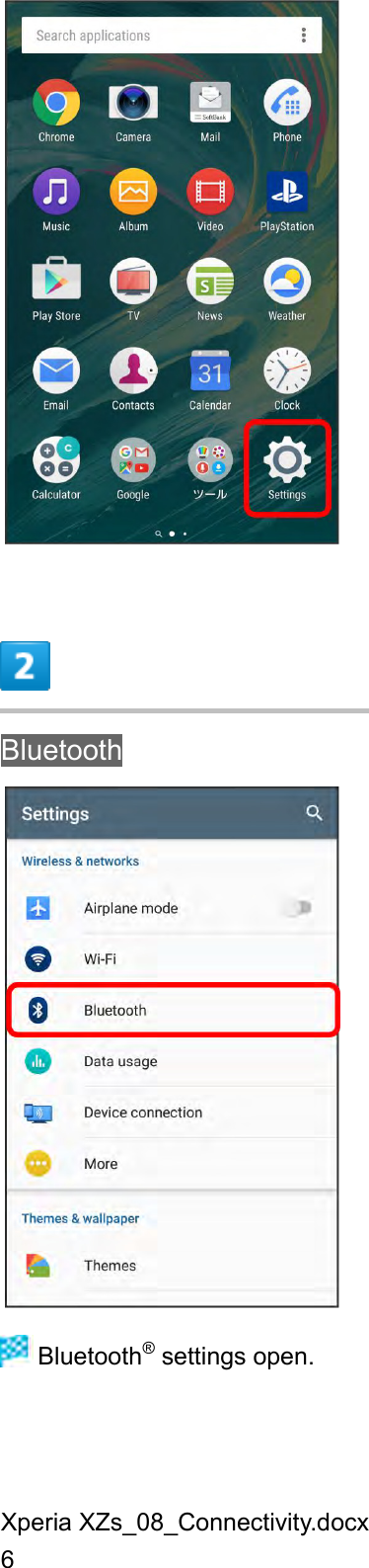 Xperia XZs_08_Connectivity.docx 6   Bluetooth   Bluetooth® settings open. 