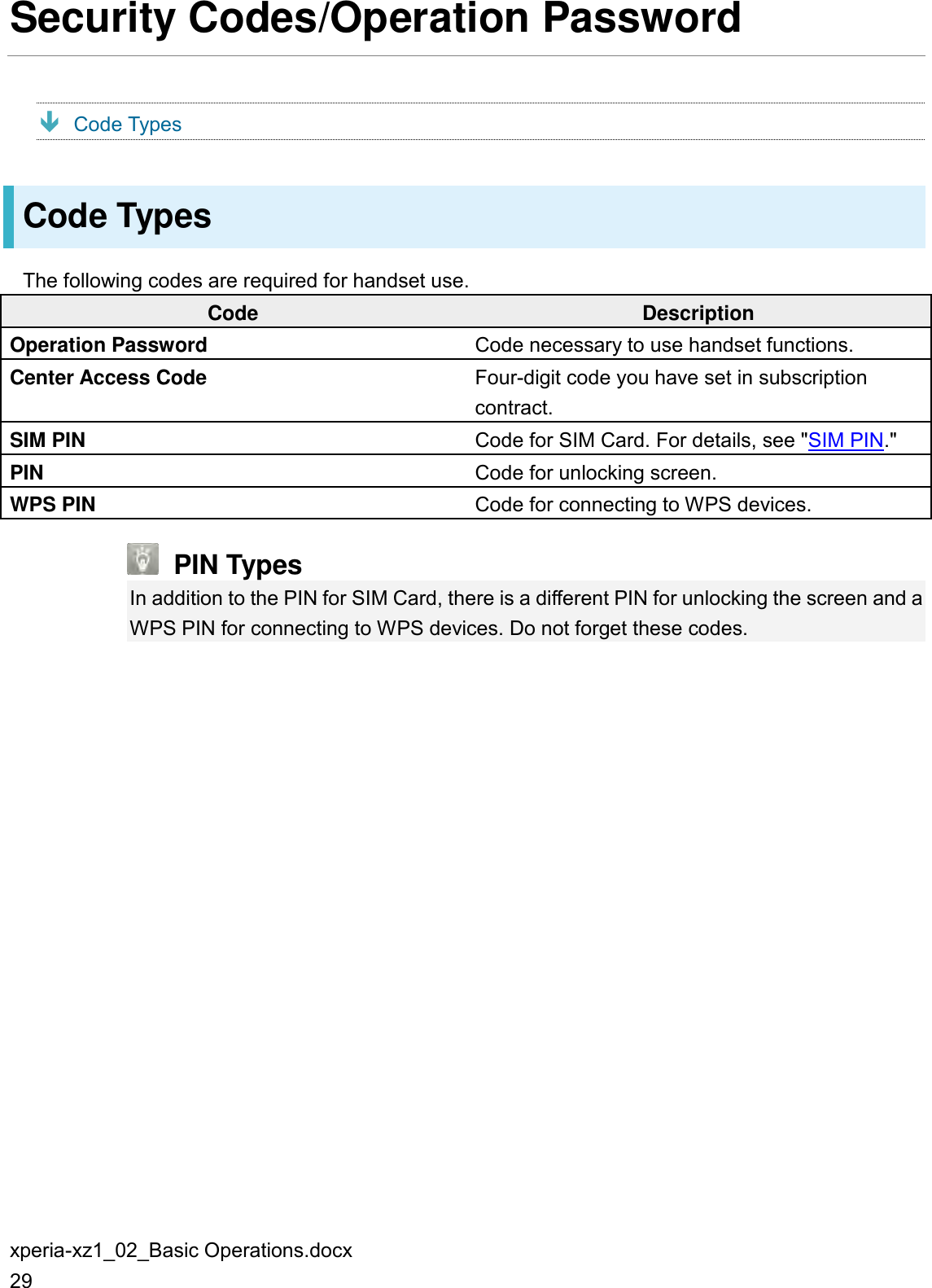 Page 57 of Sony 88607S GSM/WCDMA/LTE Phone with BT, DTS/UNII a/b/g/n/ac, GPS & NFC User Manual PY7 88607S User Guide