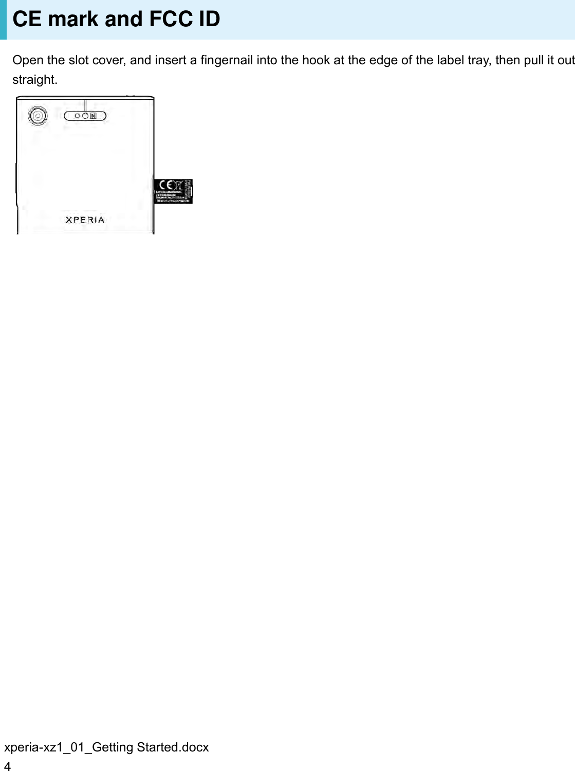 Page 6 of Sony 88607S GSM/WCDMA/LTE Phone with BT, DTS/UNII a/b/g/n/ac, GPS & NFC User Manual PY7 88607S User Guide