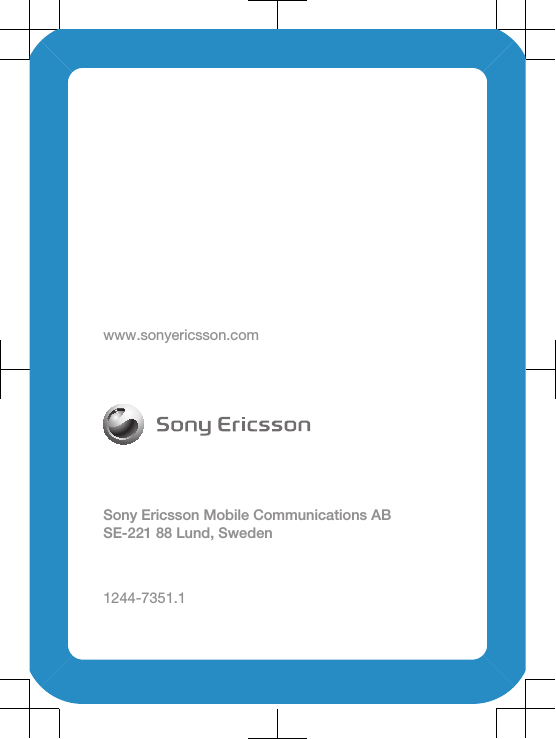 www.sonyericsson.comSony Ericsson Mobile Communications ABSE-221 88 Lund, Sweden1244-7351.1