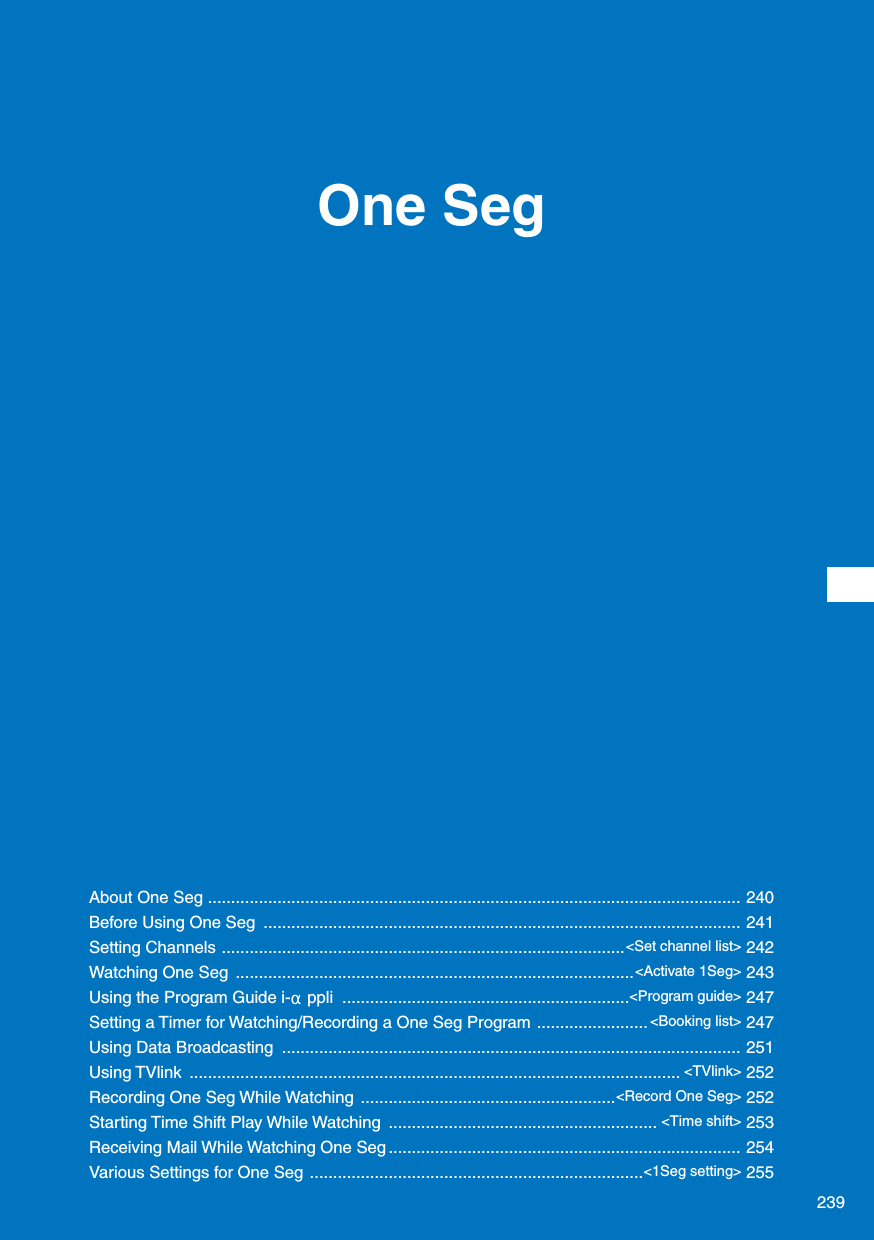 Page 241 of Sony A3624011 Licensed transmitter User Manual 