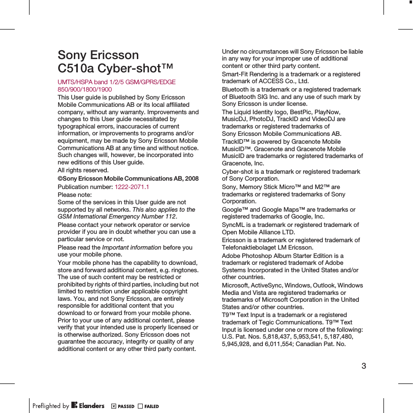 Sony EricssonC510a Cyber-shot™UMTS/HSPA band 1/2/5 GSM/GPRS/EDGE850/900/1800/1900This User guide is published by Sony EricssonMobile Communications AB or its local affiliatedcompany, without any warranty. Improvements andchanges to this User guide necessitated bytypographical errors, inaccuracies of currentinformation, or improvements to programs and/orequipment, may be made by Sony Ericsson MobileCommunications AB at any time and without notice.Such changes will, however, be incorporated intonew editions of this User guide.All rights reserved.©Sony Ericsson Mobile Communications AB, 2008Publication number: 1222-2071.1Please note:Some of the services in this User guide are notsupported by all networks. This also applies to theGSM International Emergency Number 112.Please contact your network operator or serviceprovider if you are in doubt whether you can use aparticular service or not.Please read the Important information before youuse your mobile phone.Your mobile phone has the capability to download,store and forward additional content, e.g. ringtones.The use of such content may be restricted orprohibited by rights of third parties, including but notlimited to restriction under applicable copyrightlaws. You, and not Sony Ericsson, are entirelyresponsible for additional content that youdownload to or forward from your mobile phone.Prior to your use of any additional content, pleaseverify that your intended use is properly licensed oris otherwise authorized. Sony Ericsson does notguarantee the accuracy, integrity or quality of anyadditional content or any other third party content.Under no circumstances will Sony Ericsson be liablein any way for your improper use of additionalcontent or other third party content.Smart-Fit Rendering is a trademark or a registeredtrademark of ACCESS Co., Ltd.Bluetooth is a trademark or a registered trademarkof Bluetooth SIG Inc. and any use of such mark bySony Ericsson is under license.The Liquid Identity logo, BestPic, PlayNow,MusicDJ, PhotoDJ, TrackID and VideoDJ aretrademarks or registered trademarks ofSony Ericsson Mobile Communications AB.TrackID™ is powered by Gracenote MobileMusicID™. Gracenote and Gracenote MobileMusicID are trademarks or registered trademarks ofGracenote, Inc.Cyber-shot is a trademark or registered trademarkof Sony Corporation.Sony, Memory Stick Micro™ and M2™ aretrademarks or registered trademarks of SonyCorporation.Google™ and Google Maps™ are trademarks orregistered trademarks of Google, Inc.SyncML is a trademark or registered trademark ofOpen Mobile Alliance LTD.Ericsson is a trademark or registered trademark ofTelefonaktiebolaget LM Ericsson.Adobe Photoshop Album Starter Edition is atrademark or registered trademark of AdobeSystems Incorporated in the United States and/orother countries.Microsoft, ActiveSync, Windows, Outlook, WindowsMedia and Vista are registered trademarks ortrademarks of Microsoft Corporation in the UnitedStates and/or other countries.T9™ Text Input is a trademark or a registeredtrademark of Tegic Communications. T9™ TextInput is licensed under one or more of the following:U.S. Pat. Nos. 5,818,437, 5,953,541, 5,187,480,5,945,928, and 6,011,554; Canadian Pat. No.3