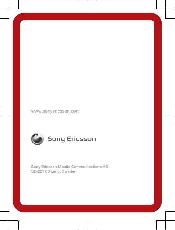 www.sonyericsson.comSony Ericsson Mobile Communications ABSE-221 88 Lund, Sweden