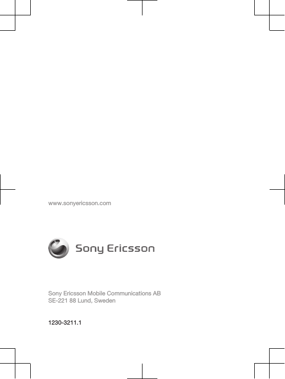 www.sonyericsson.comSony Ericsson Mobile Communications ABSE-221 88 Lund, Sweden1230-3211.1