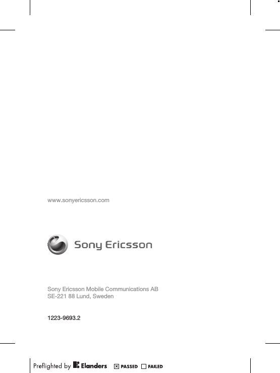 www.sonyericsson.comSony Ericsson Mobile Communications ABSE-221 88 Lund, Sweden1223-9693.2