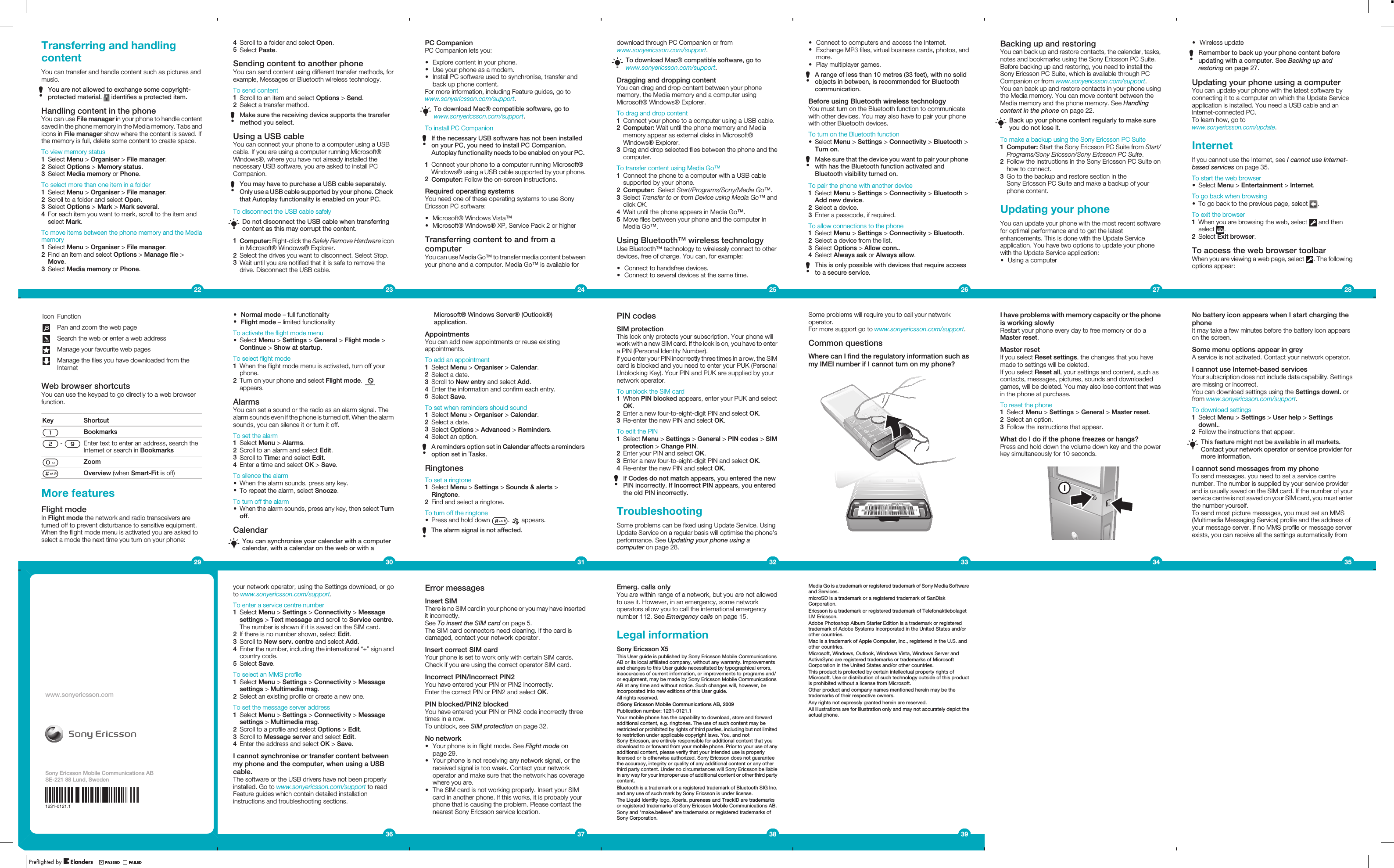 Transferring and handlingcontentYou can transfer and handle content such as pictures andmusic.You are not allowed to exchange some copyright-protected material.   identifies a protected item.Handling content in the phoneYou can use File manager in your phone to handle contentsaved in the phone memory in the Media memory. Tabs andicons in File manager show where the content is saved. Ifthe memory is full, delete some content to create space.To view memory status1Select Menu &gt; Organiser &gt; File manager.2Select Options &gt; Memory status.3Select Media memory or Phone.To select more than one item in a folder1Select Menu &gt; Organiser &gt; File manager.2Scroll to a folder and select Open.3Select Options &gt; Mark &gt; Mark several.4For each item you want to mark, scroll to the item andselect Mark.To move items between the phone memory and the Mediamemory1Select Menu &gt; Organiser &gt; File manager.2Find an item and select Options &gt; Manage file &gt;Move.3Select Media memory or Phone.224Scroll to a folder and select Open.5Select Paste.Sending content to another phoneYou can send content using different transfer methods, forexample, Messages or Bluetooth wireless technology.To send content1Scroll to an item and select Options &gt; Send.2Select a transfer method.Make sure the receiving device supports the transfermethod you select.Using a USB cableYou can connect your phone to a computer using a USBcable. If you are using a computer running Microsoft®Windows®, where you have not already installed thenecessary USB software, you are asked to install PCCompanion.You may have to purchase a USB cable separately.Only use a USB cable supported by your phone. Checkthat Autoplay functionality is enabled on your PC.To disconnect the USB cable safelyDo not disconnect the USB cable when transferringcontent as this may corrupt the content.1Computer: Right-click the Safely Remove Hardware iconin Microsoft® Windows® Explorer.2Select the drives you want to disconnect. Select Stop.3Wait until you are notified that it is safe to remove thedrive. Disconnect the USB cable.23PC CompanionPC Companion lets you:•Explore content in your phone.•Use your phone as a modem.•Install PC software used to synchronise, transfer andback up phone content.For more information, including Feature guides, go towww.sonyericsson.com/support.To download Mac® compatible software, go towww.sonyericsson.com/support.To install PC CompanionIf the necessary USB software has not been installedon your PC, you need to install PC Companion.Autoplay functionality needs to be enabled on your PC.1Connect your phone to a computer running Microsoft®Windows® using a USB cable supported by your phone.2Computer: Follow the on-screen instructions.Required operating systemsYou need one of these operating systems to use SonyEricsson PC software:•Microsoft® Windows Vista™•Microsoft® Windows® XP, Service Pack 2 or higherTransferring content to and from acomputerYou can use Media Go™ to transfer media content betweenyour phone and a computer. Media Go™ is available for24download through PC Companion or fromwww.sonyericsson.com/support.To download Mac® compatible software, go towww.sonyericsson.com/support.Dragging and dropping contentYou can drag and drop content between your phonememory, the Media memory and a computer usingMicrosoft® Windows® Explorer.To drag and drop content1Connect your phone to a computer using a USB cable.2Computer: Wait until the phone memory and Mediamemory appear as external disks in Microsoft®Windows® Explorer.3Drag and drop selected files between the phone and thecomputer.To transfer content using Media Go™1Connect the phone to a computer with a USB cablesupported by your phone.2Computer:  Select Start/Programs/Sony/Media Go™.3Select Transfer to or from Device using Media Go™ andclick OK.4Wait until the phone appears in Media Go™.5Move files between your phone and the computer inMedia Go™.Using Bluetooth™ wireless technologyUse Bluetooth™ technology to wirelessly connect to otherdevices, free of charge. You can, for example:•Connect to handsfree devices.•Connect to several devices at the same time.25•Connect to computers and access the Internet.•Exchange MP3 files, virtual business cards, photos, andmore.•Play multiplayer games.A range of less than 10 metres (33 feet), with no solidobjects in between, is recommended for Bluetoothcommunication.Before using Bluetooth wireless technologyYou must turn on the Bluetooth function to communicatewith other devices. You may also have to pair your phonewith other Bluetooth devices.To turn on the Bluetooth function•Select Menu &gt; Settings &gt; Connectivity &gt; Bluetooth &gt;Turn on.Make sure that the device you want to pair your phonewith has the Bluetooth function activated andBluetooth visibility turned on.To pair the phone with another device1Select Menu &gt; Settings &gt; Connectivity &gt; Bluetooth &gt;Add new device.2Select a device.3Enter a passcode, if required.To allow connections to the phone1Select Menu &gt; Settings &gt; Connectivity &gt; Bluetooth.2Select a device from the list.3Select Options &gt; Allow conn..4Select Always ask or Always allow.This is only possible with devices that require accessto a secure service.26Backing up and restoringYou can back up and restore contacts, the calendar, tasks,notes and bookmarks using the Sony Ericsson PC Suite.Before backing up and restoring, you need to install theSony Ericsson PC Suite, which is available through PCCompanion or from www.sonyericsson.com/support.You can back up and restore contacts in your phone usingthe Media memory. You can move content between theMedia memory and the phone memory. See Handlingcontent in the phone on page 22.Back up your phone content regularly to make sureyou do not lose it.To make a backup using the Sony Ericsson PC Suite1Computer: Start the Sony Ericsson PC Suite from Start/Programs/Sony Ericsson/Sony Ericsson PC Suite.2Follow the instructions in the Sony Ericsson PC Suite onhow to connect.3Go to the backup and restore section in theSony Ericsson PC Suite and make a backup of yourphone content.Updating your phoneYou can update your phone with the most recent softwarefor optimal performance and to get the latestenhancements. This is done with the Update Serviceapplication. You have two options to update your phonewith the Update Service application:•Using a computer27•Wireless updateRemember to back up your phone content beforeupdating with a computer. See Backing up andrestoring on page 27.Updating your phone using a computerYou can update your phone with the latest software byconnecting it to a computer on which the Update Serviceapplication is installed. You need a USB cable and anInternet-connected PC.To learn how, go towww.sonyericsson.com/update.InternetIf you cannot use the Internet, see I cannot use Internet-based services on page 35.To start the web browser•Select Menu &gt; Entertainment &gt; Internet.To go back when browsing•To go back to the previous page, select  .To exit the browser1When you are browsing the web, select   and thenselect  .2Select Exit browser.To access the web browser toolbarWhen you are viewing a web page, select  . The followingoptions appear:28No battery icon appears when I start charging thephoneIt may take a few minutes before the battery icon appearson the screen.Some menu options appear in greyA service is not activated. Contact your network operator.I cannot use Internet-based servicesYour subscription does not include data capability. Settingsare missing or incorrect.You can download settings using the Settings downl. orfrom www.sonyericsson.com/support.To download settings1Select Menu &gt; Settings &gt; User help &gt; Settingsdownl..2Follow the instructions that appear.This feature might not be available in all markets.Contact your network operator or service provider formore information.I cannot send messages from my phoneTo send messages, you need to set a service centrenumber. The number is supplied by your service providerand is usually saved on the SIM card. If the number of yourservice centre is not saved on your SIM card, you must enterthe number yourself.To send most picture messages, you must set an MMS(Multimedia Messaging Service) profile and the address ofyour message server. If no MMS profile or message serverexists, you can receive all the settings automatically from35I have problems with memory capacity or the phoneis working slowlyRestart your phone every day to free memory or do aMaster reset.Master resetIf you select Reset settings, the changes that you havemade to settings will be deleted.If you select Reset all, your settings and content, such ascontacts, messages, pictures, sounds and downloadedgames, will be deleted. You may also lose content that wasin the phone at purchase.To reset the phone1Select Menu &gt; Settings &gt; General &gt; Master reset.2Select an option.3Follow the instructions that appear.What do I do if the phone freezes or hangs?Press and hold down the volume down key and the powerkey simultaneously for 10 seconds.34Some problems will require you to call your networkoperator.For more support go to www.sonyericsson.com/support.Common questionsWhere can I find the regulatory information such asmy IMEI number if I cannot turn on my phone?33PIN codesSIM protectionThis lock only protects your subscription. Your phone willwork with a new SIM card. If the lock is on, you have to entera PIN (Personal Identity Number).If you enter your PIN incorrectly three times in a row, the SIMcard is blocked and you need to enter your PUK (PersonalUnblocking Key). Your PIN and PUK are supplied by yournetwork operator.To unblock the SIM card1When PIN blocked appears, enter your PUK and selectOK.2Enter a new four-to-eight-digit PIN and select OK.3Re-enter the new PIN and select OK.To edit the PIN1Select Menu &gt; Settings &gt; General &gt; PIN codes &gt; SIMprotection &gt; Change PIN.2Enter your PIN and select OK.3Enter a new four-to-eight-digit PIN and select OK.4Re-enter the new PIN and select OK.If Codes do not match appears, you entered the newPIN incorrectly. If Incorrect PIN appears, you enteredthe old PIN incorrectly.TroubleshootingSome problems can be fixed using Update Service. UsingUpdate Service on a regular basis will optimise the phone’sperformance. See Updating your phone using acomputer on page 28.32•Normal mode – full functionality•Flight mode – limited functionalityTo activate the flight mode menu•Select Menu &gt; Settings &gt; General &gt; Flight mode &gt;Continue &gt; Show at startup.To select flight mode1When the flight mode menu is activated, turn off yourphone.2Turn on your phone and select Flight mode. appears.AlarmsYou can set a sound or the radio as an alarm signal. Thealarm sounds even if the phone is turned off. When the alarmsounds, you can silence it or turn it off.To set the alarm1Select Menu &gt; Alarms.2Scroll to an alarm and select Edit.3Scroll to Time: and select Edit.4Enter a time and select OK &gt; Save.To silence the alarm•When the alarm sounds, press any key.•To repeat the alarm, select Snooze.To turn off the alarm•When the alarm sounds, press any key, then select Turnoff.CalendarYou can synchronise your calendar with a computercalendar, with a calendar on the web or with a30Icon FunctionPan and zoom the web pageSearch the web or enter a web addressManage your favourite web pagesManage the files you have downloaded from theInternetWeb browser shortcutsYou can use the keypad to go directly to a web browserfunction.Key ShortcutBookmarks -  Enter text to enter an address, search theInternet or search in BookmarksZoomOverview (when Smart-Fit is off)More featuresFlight modeIn Flight mode the network and radio transceivers areturned off to prevent disturbance to sensitive equipment.When the flight mode menu is activated you are asked toselect a mode the next time you turn on your phone:29Microsoft® Windows Server® (Outlook®)application.AppointmentsYou can add new appointments or reuse existingappointments.To add an appointment1Select Menu &gt; Organiser &gt; Calendar.2Select a date.3Scroll to New entry and select Add.4Enter the information and confirm each entry.5Select Save.To set when reminders should sound1Select Menu &gt; Organiser &gt; Calendar.2Select a date.3Select Options &gt; Advanced &gt; Reminders.4Select an option.A reminders option set in Calendar affects a remindersoption set in Tasks.RingtonesTo set a ringtone1Select Menu &gt; Settings &gt; Sounds &amp; alerts &gt;Ringtone.2Find and select a ringtone.To turn off the ringtone•Press and hold down  .   appears.The alarm signal is not affected.31your network operator, using the Settings download, or goto www.sonyericsson.com/support.To enter a service centre number1Select Menu &gt; Settings &gt; Connectivity &gt; Messagesettings &gt; Text message and scroll to Service centre.The number is shown if it is saved on the SIM card.2If there is no number shown, select Edit.3Scroll to New serv. centre and select Add.4Enter the number, including the international “+” sign andcountry code.5Select Save.To select an MMS profile1Select Menu &gt; Settings &gt; Connectivity &gt; Messagesettings &gt; Multimedia msg.2Select an existing profile or create a new one.To set the message server address1Select Menu &gt; Settings &gt; Connectivity &gt; Messagesettings &gt; Multimedia msg.2Scroll to a profile and select Options &gt; Edit.3Scroll to Message server and select Edit.4Enter the address and select OK &gt; Save.I cannot synchronise or transfer content betweenmy phone and the computer, when using a USBcable.The software or the USB drivers have not been properlyinstalled. Go to www.sonyericsson.com/support to readFeature guides which contain detailed installationinstructions and troubleshooting sections.36Error messagesInsert SIMThere is no SIM card in your phone or you may have insertedit incorrectly.See To insert the SIM card on page 5.The SIM card connectors need cleaning. If the card isdamaged, contact your network operator.Insert correct SIM cardYour phone is set to work only with certain SIM cards.Check if you are using the correct operator SIM card.Incorrect PIN/Incorrect PIN2You have entered your PIN or PIN2 incorrectly.Enter the correct PIN or PIN2 and select OK.PIN blocked/PIN2 blockedYou have entered your PIN or PIN2 code incorrectly threetimes in a row.To unblock, see SIM protection on page 32.No network•Your phone is in flight mode. See Flight mode onpage 29.•Your phone is not receiving any network signal, or thereceived signal is too weak. Contact your networkoperator and make sure that the network has coveragewhere you are.•The SIM card is not working properly. Insert your SIMcard in another phone. If this works, it is probably yourphone that is causing the problem. Please contact thenearest Sony Ericsson service location.37Emerg. calls onlyYou are within range of a network, but you are not allowedto use it. However, in an emergency, some networkoperators allow you to call the international emergencynumber 112. See Emergency calls on page 15.Legal informationSony Ericsson X5This User guide is published by Sony Ericsson Mobile CommunicationsAB or its local affiliated company, without any warranty. Improvementsand changes to this User guide necessitated by typographical errors,inaccuracies of current information, or improvements to programs and/or equipment, may be made by Sony Ericsson Mobile CommunicationsAB at any time and without notice. Such changes will, however, beincorporated into new editions of this User guide.All rights reserved.©Sony Ericsson Mobile Communications AB, 2009Publication number: 1231-0121.1Your mobile phone has the capability to download, store and forwardadditional content, e.g. ringtones. The use of such content may berestricted or prohibited by rights of third parties, including but not limitedto restriction under applicable copyright laws. You, and notSony Ericsson, are entirely responsible for additional content that youdownload to or forward from your mobile phone. Prior to your use of anyadditional content, please verify that your intended use is properlylicensed or is otherwise authorized. Sony Ericsson does not guaranteethe accuracy, integrity or quality of any additional content or any otherthird party content. Under no circumstances will Sony Ericsson be liablein any way for your improper use of additional content or other third partycontent.Bluetooth is a trademark or a registered trademark of Bluetooth SIG Inc.and any use of such mark by Sony Ericsson is under license.The Liquid Identity logo, Xperia, pureness and TrackID are trademarksor registered trademarks of Sony Ericsson Mobile Communications AB.Sony and &quot;make.believe&quot; are trademarks or registered trademarks ofSony Corporation.38Media Go is a trademark or registered trademark of Sony Media Softwareand Services.microSD is a trademark or a registered trademark of SanDiskCorporation.Ericsson is a trademark or registered trademark of TelefonaktiebolagetLM Ericsson.Adobe Photoshop Album Starter Edition is a trademark or registeredtrademark of Adobe Systems Incorporated in the United States and/orother countries.Mac is a trademark of Apple Computer, Inc., registered in the U.S. andother countries.Microsoft, Windows, Outlook, Windows Vista, Windows Server andActiveSync are registered trademarks or trademarks of MicrosoftCorporation in the United States and/or other countries.This product is protected by certain intellectual property rights ofMicrosoft. Use or distribution of such technology outside of this productis prohibited without a license from Microsoft.Other product and company names mentioned herein may be thetrademarks of their respective owners.Any rights not expressly granted herein are reserved.All illustrations are for illustration only and may not accurately depict theactual phone.39www.sonyericsson.comSony Ericsson Mobile Communications ABSE-221 88 Lund, Sweden1231-0121.1