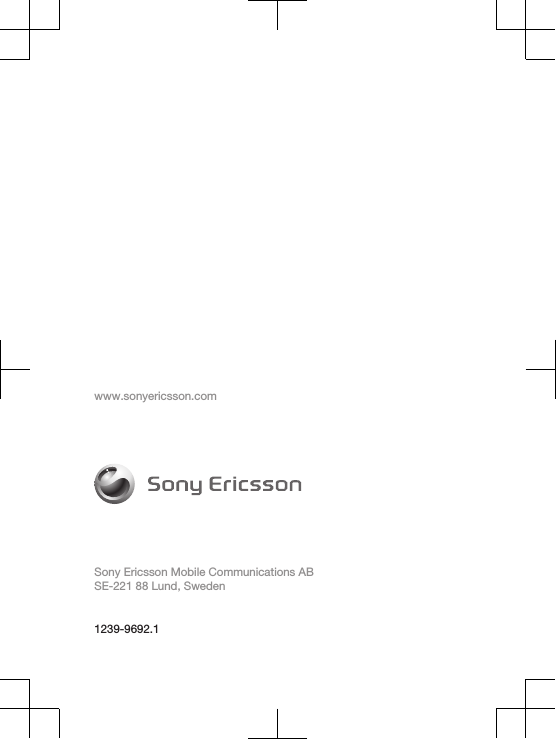 www.sonyericsson.comSony Ericsson Mobile Communications ABSE-221 88 Lund, Sweden1239-9692.1
