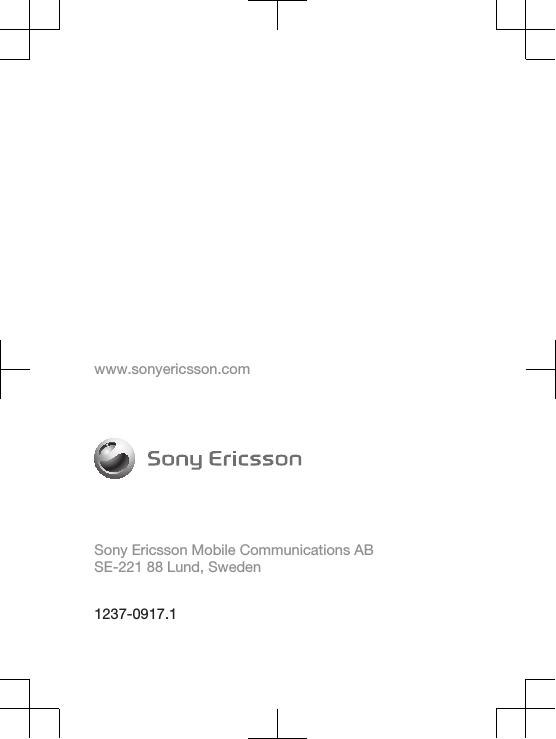 www.sonyericsson.comSony Ericsson Mobile Communications ABSE-221 88 Lund, Sweden1237-0917.1