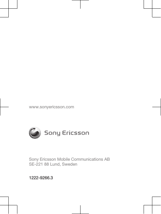 www.sonyericsson.comSony Ericsson Mobile Communications ABSE-221 88 Lund, Sweden1222-9266.3
