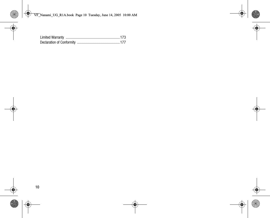 10Limited Warranty  .........................................................173Declaration of Conformity  .............................................177VF_Nanami_UG_R1A.book  Page 10  Tuesday, June 14, 2005  10:00 AM