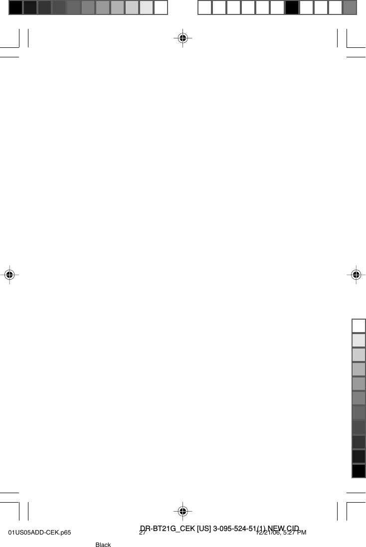 DR-BT21G_CEK [US] 3-095-524-51(1) NEW CID27US01US05ADD-CEK.p65 12/21/06, 5:27 PM27Black
