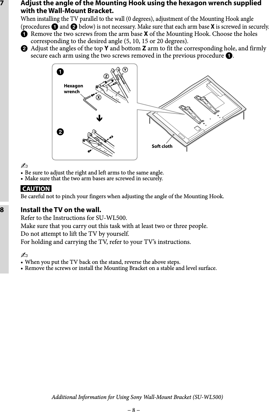 Page 8 of 8 - Sony KDL-32EX521 SU-WL500 User Manual Additional Information For Using Sony® Wall-Mount Bracket (SU-WL500) Flyer ADXE100131