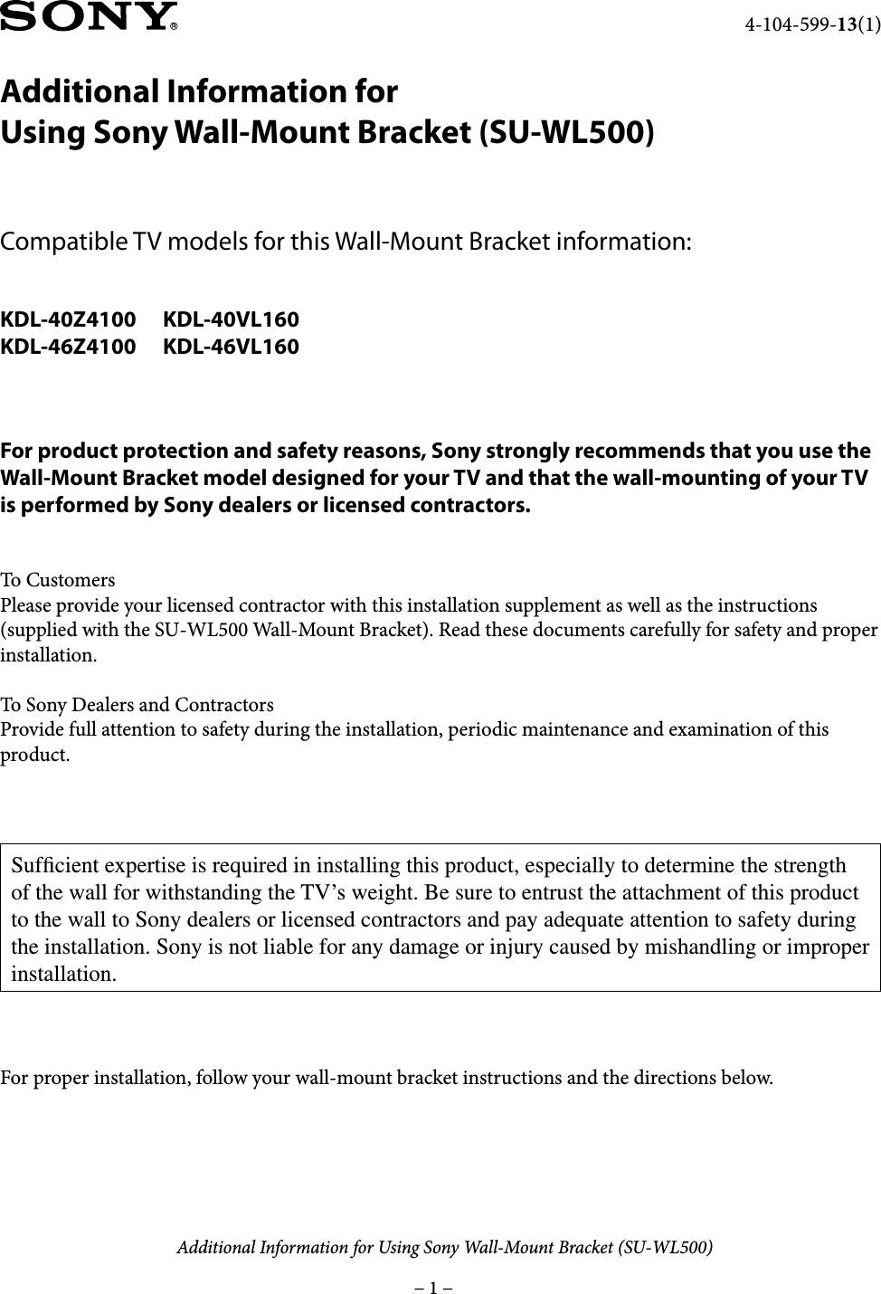 Sony KDL 40Z4100 SU WL500 For VL160 User Manual Additional Informatino  Using Sony® Wall Mount Bracket (SU WL500) Flyer 4104599131