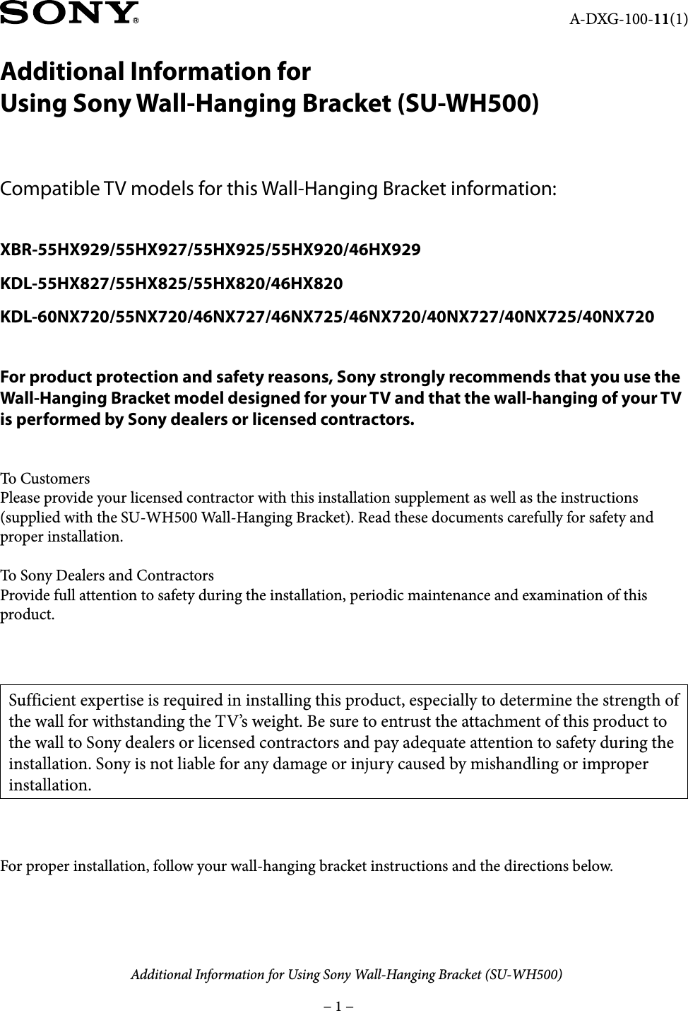 Page 1 of 5 - Sony KDL-46HX820 SU-WH500 User Manual Additional Information For Using Sony® Wall-Hanging Bracket (SU-WH500) Flyer ADXG100111
