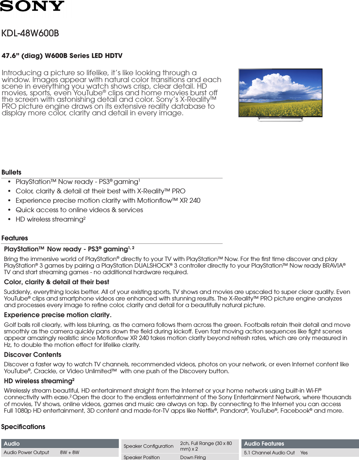 Page 1 of 4 - Sony KDL-48W600B User Manual Marketing Specifications (Television Only) KDL48W600B Mksp