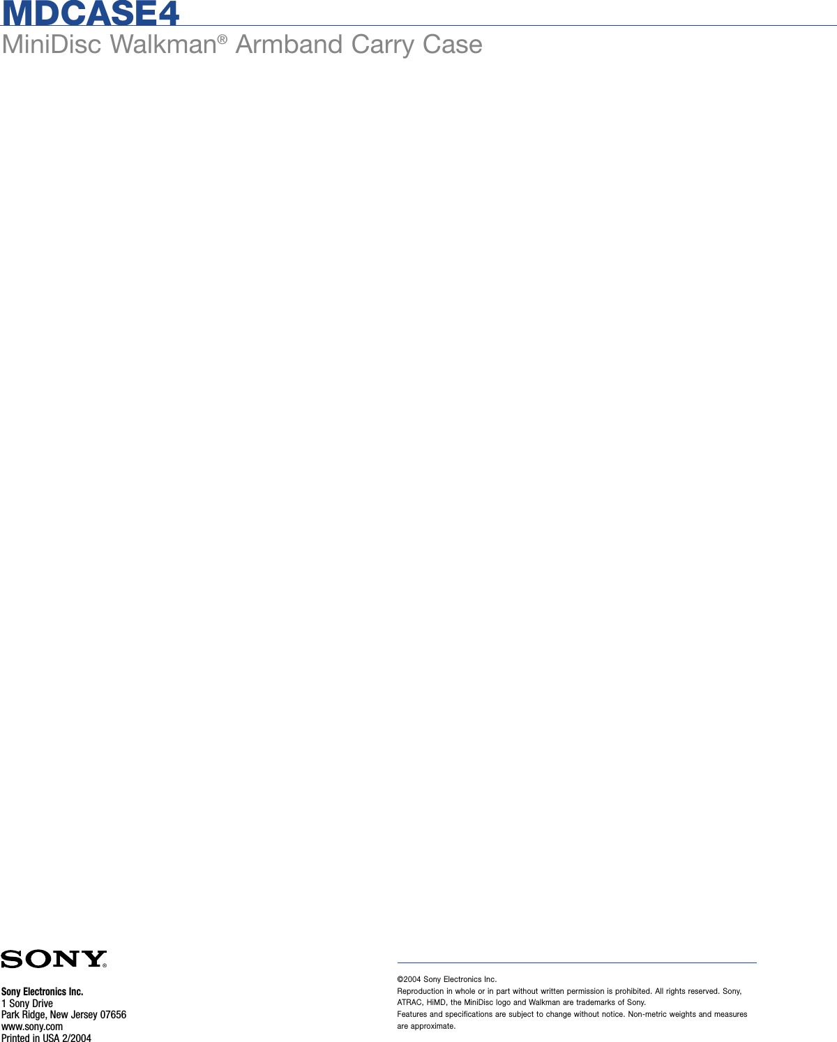 Page 2 of 2 - Sony MZ-N420D SON 983; MDCASE4 User Manual Marketing Specifications For Mksp