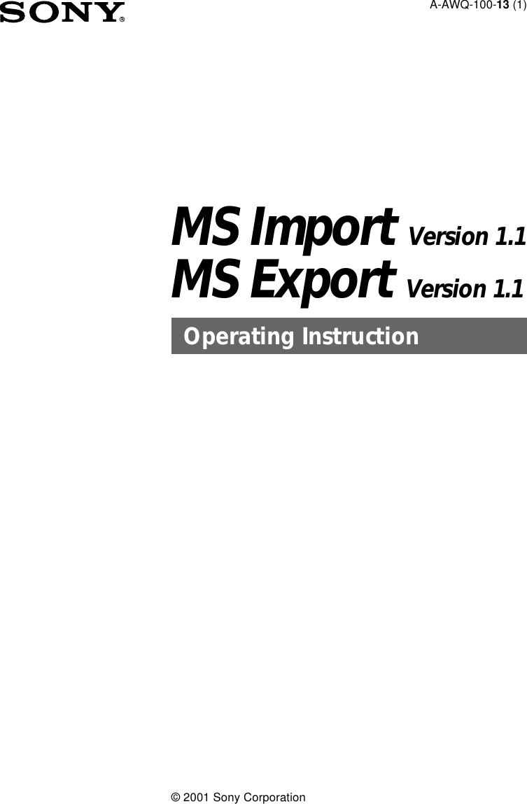 Page 1 of 9 - Sony PEG-T615C MS Import/Export User Manual Import/MS Export V1.1 Operating Instructions PEGT615C
