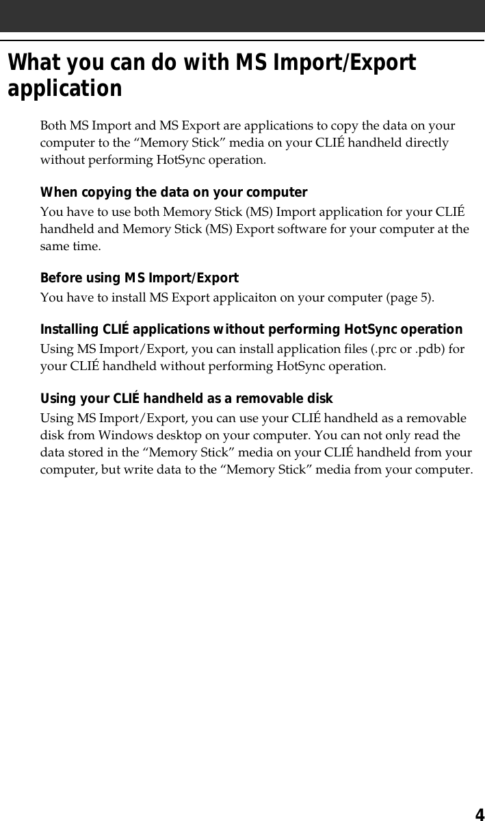 Page 4 of 9 - Sony PEG-T615C MS Import/Export User Manual Import/MS Export V1.1 Operating Instructions PEGT615C