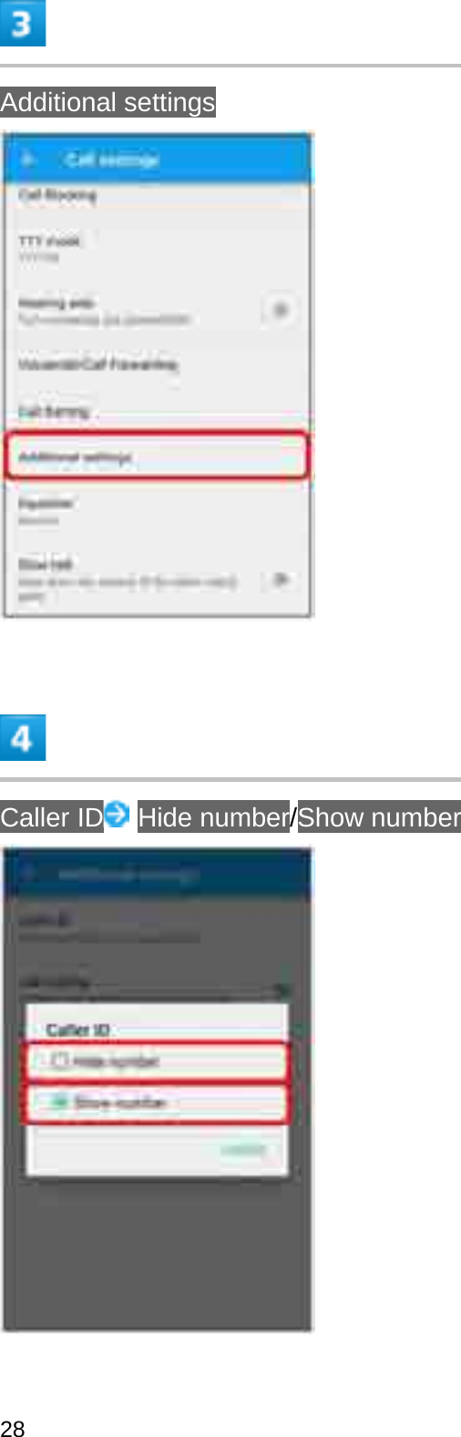Additional settingsCaller ID Hide number/Show number28