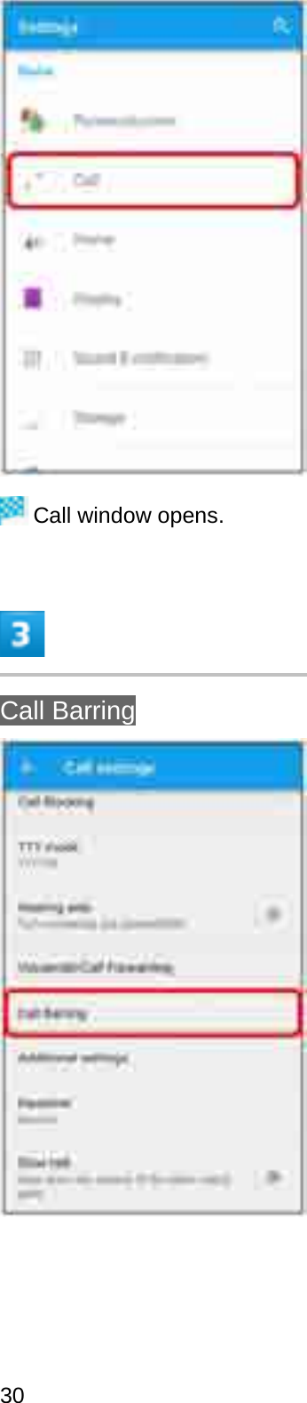 Call window opens.Call Barring30